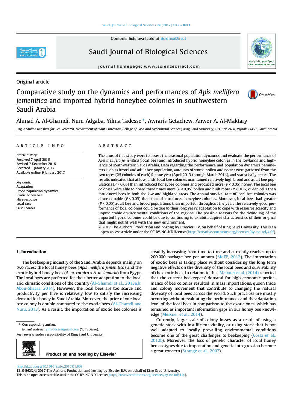 Comparative study on the dynamics and performances of Apis mellifera jemenitica and imported hybrid honeybee colonies in southwestern Saudi Arabia