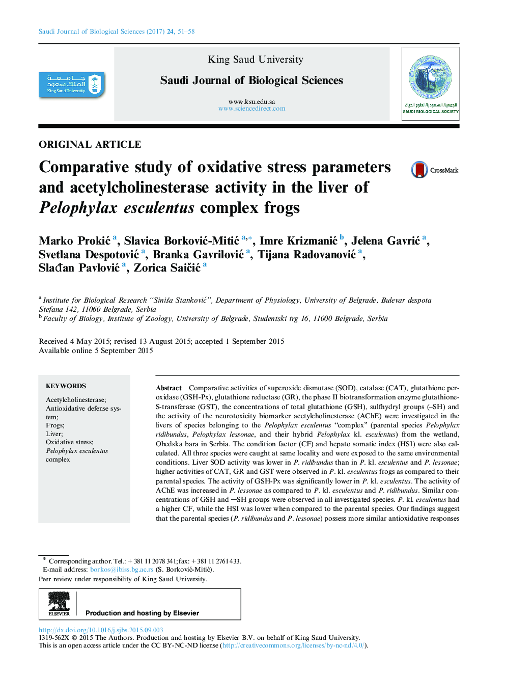 Original articleComparative study of oxidative stress parameters and acetylcholinesterase activity in the liver of Pelophylax esculentus complex frogs