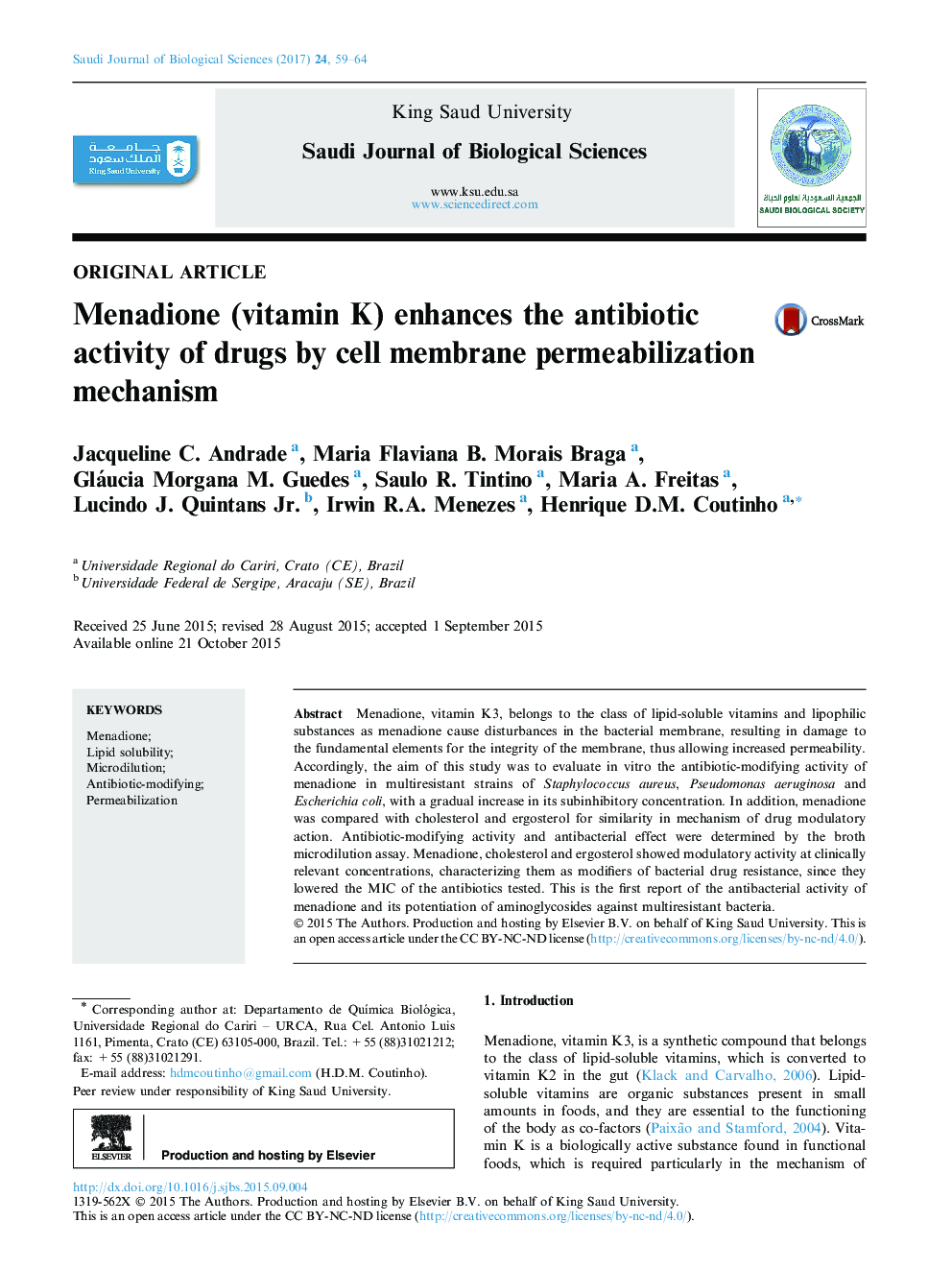 Original articleMenadione (vitamin K) enhances the antibiotic activity of drugs by cell membrane permeabilization mechanism