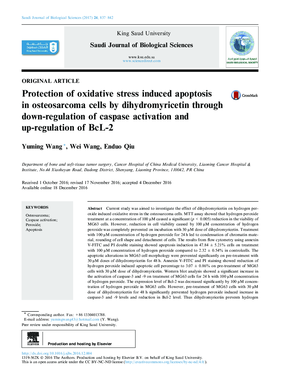 Original articleProtection of oxidative stress induced apoptosis in osteosarcoma cells by dihydromyricetin through down-regulation of caspase activation and up-regulation of BcL-2