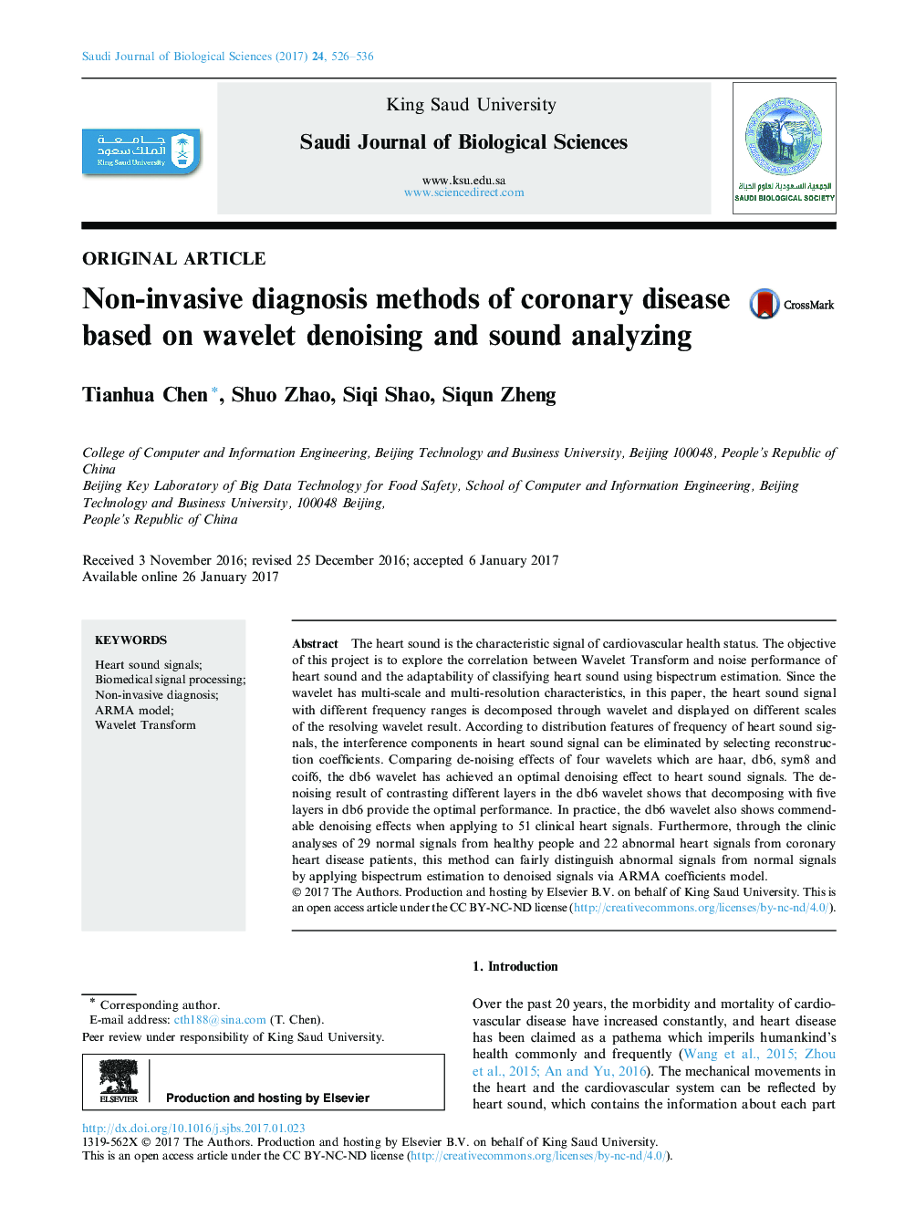 Original articleNon-invasive diagnosis methods of coronary disease based on wavelet denoising and sound analyzing