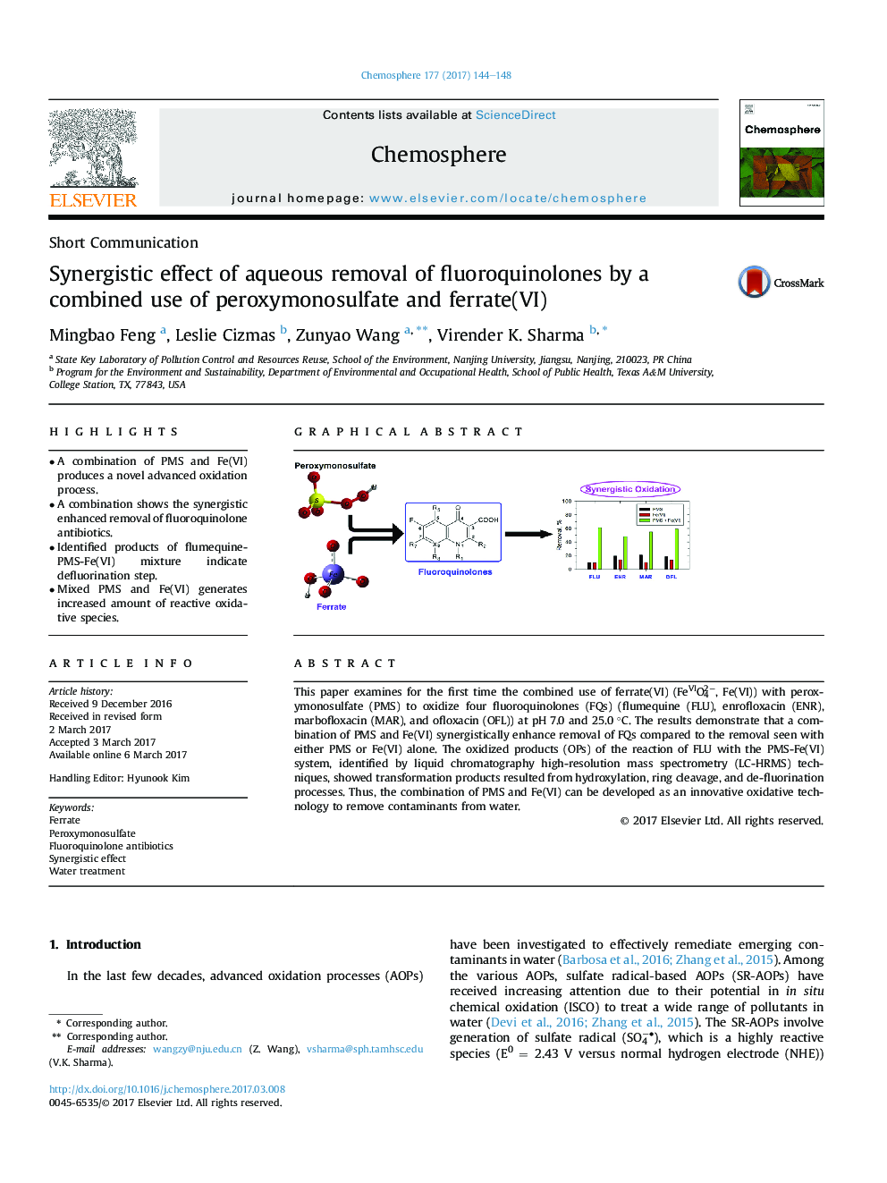 Short CommunicationSynergistic effect of aqueous removal of fluoroquinolones by a combined use of peroxymonosulfate and ferrate(VI)