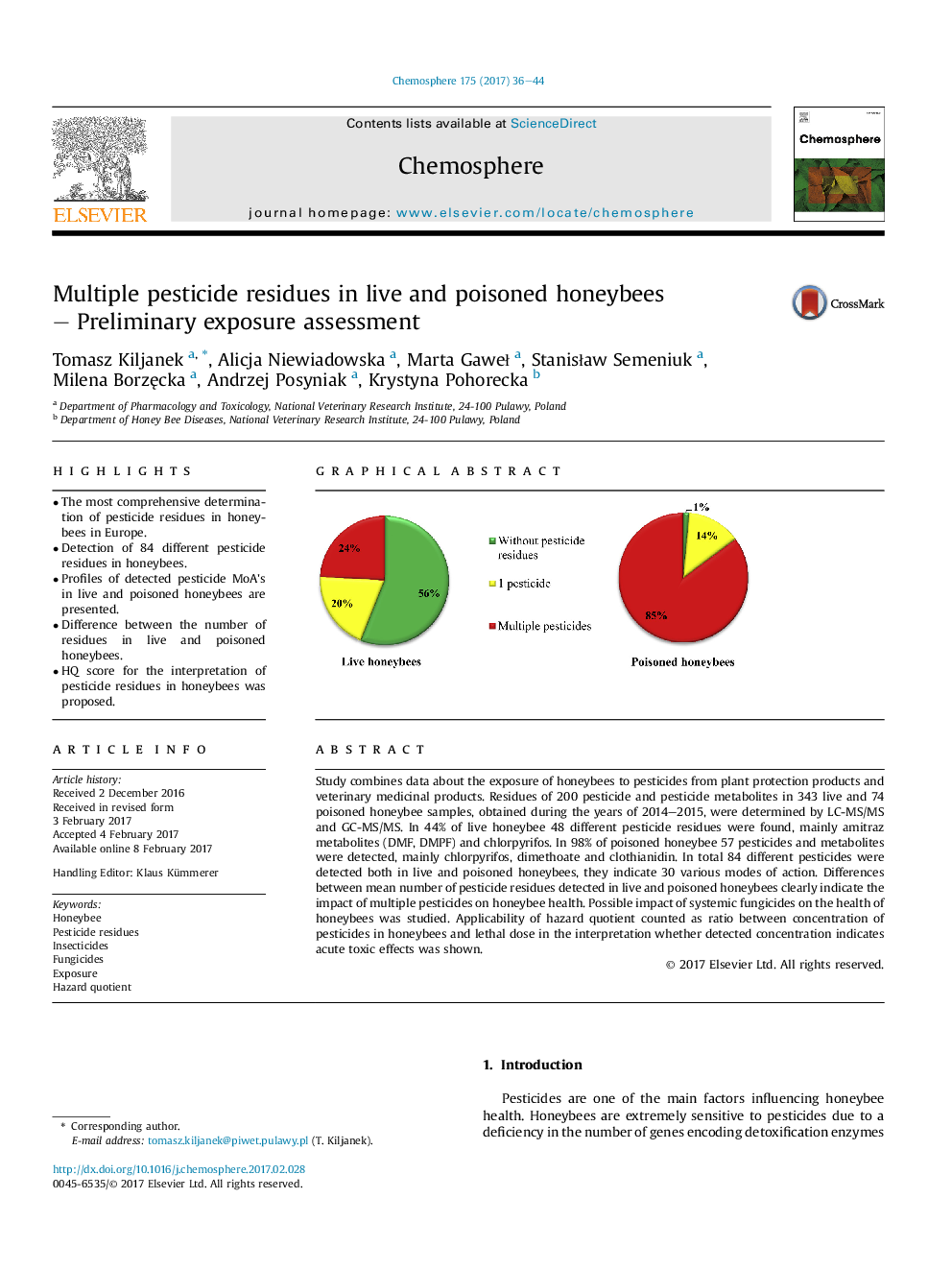 Multiple pesticide residues in live and poisoned honeybees -Â Preliminary exposure assessment