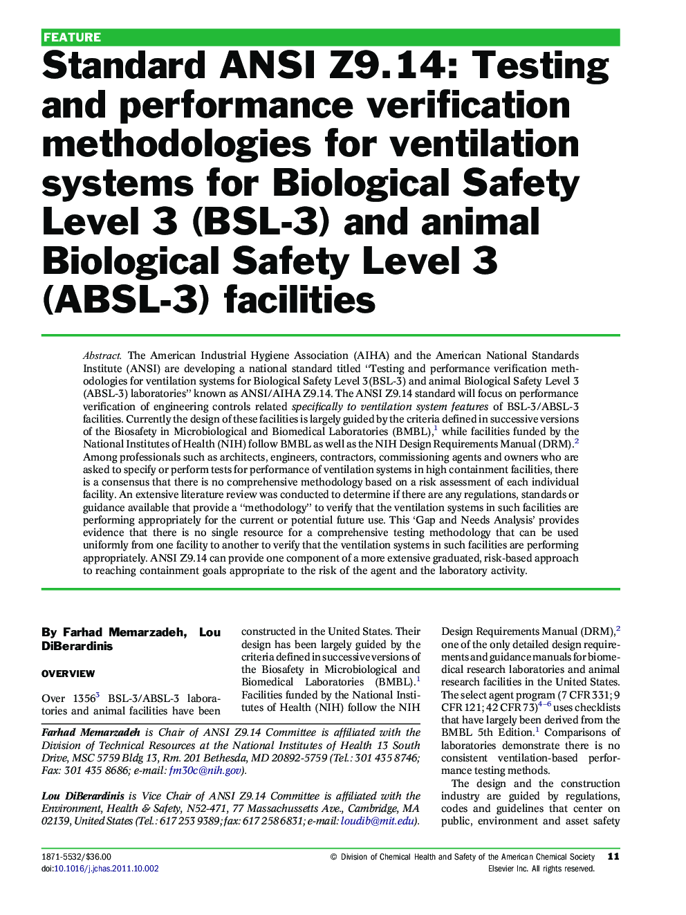 Standard ANSI Z9.14: Testing and performance verification methodologies for ventilation systems for Biological Safety Level 3 (BSL-3) and animal Biological Safety Level 3 (ABSL-3) facilities