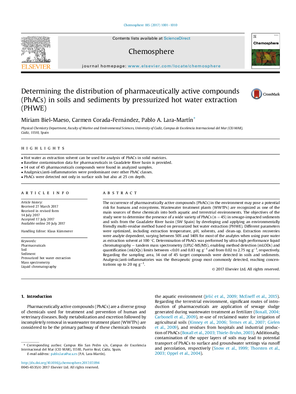 Determining the distribution of pharmaceutically active compounds (PhACs) in soils and sediments by pressurized hot water extraction (PHWE)