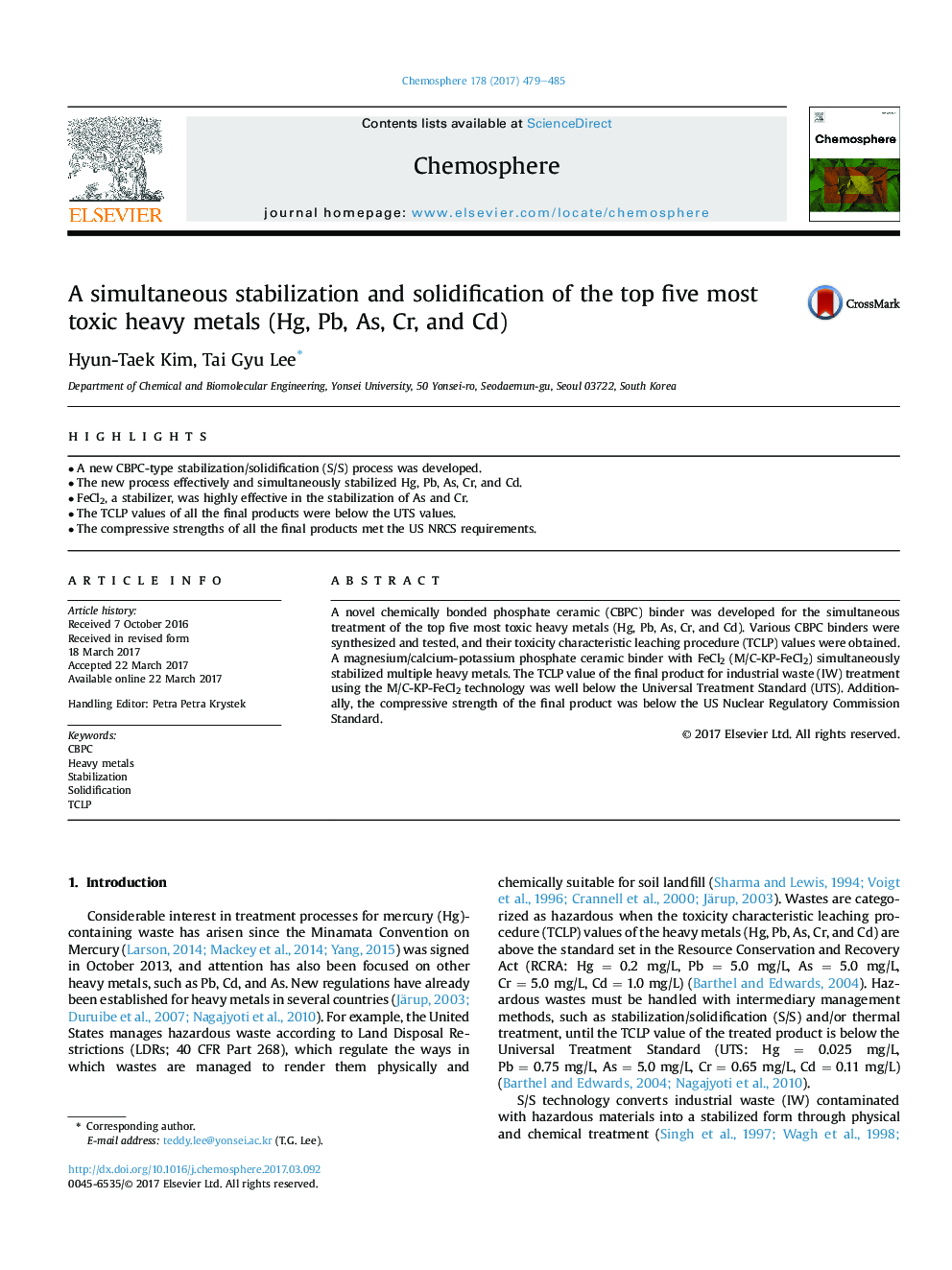 A simultaneous stabilization and solidification of the top five most toxic heavy metals (Hg, Pb, As, Cr, and Cd)