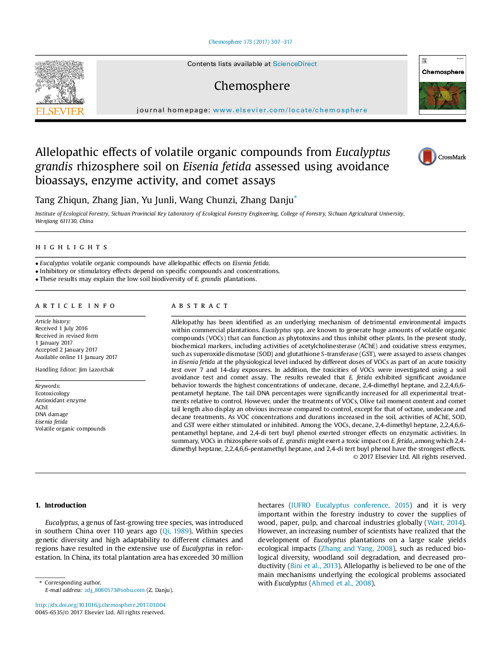 Allelopathic effects of volatile organic compounds from Eucalyptus grandis rhizosphere soil on Eisenia fetida assessed using avoidance bioassays, enzyme activity, and comet assays