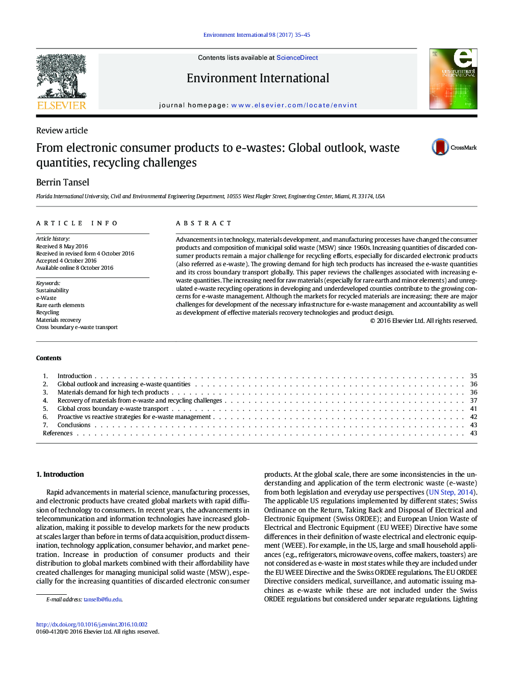 Review articleFrom electronic consumer products to e-wastes: Global outlook, waste quantities, recycling challenges