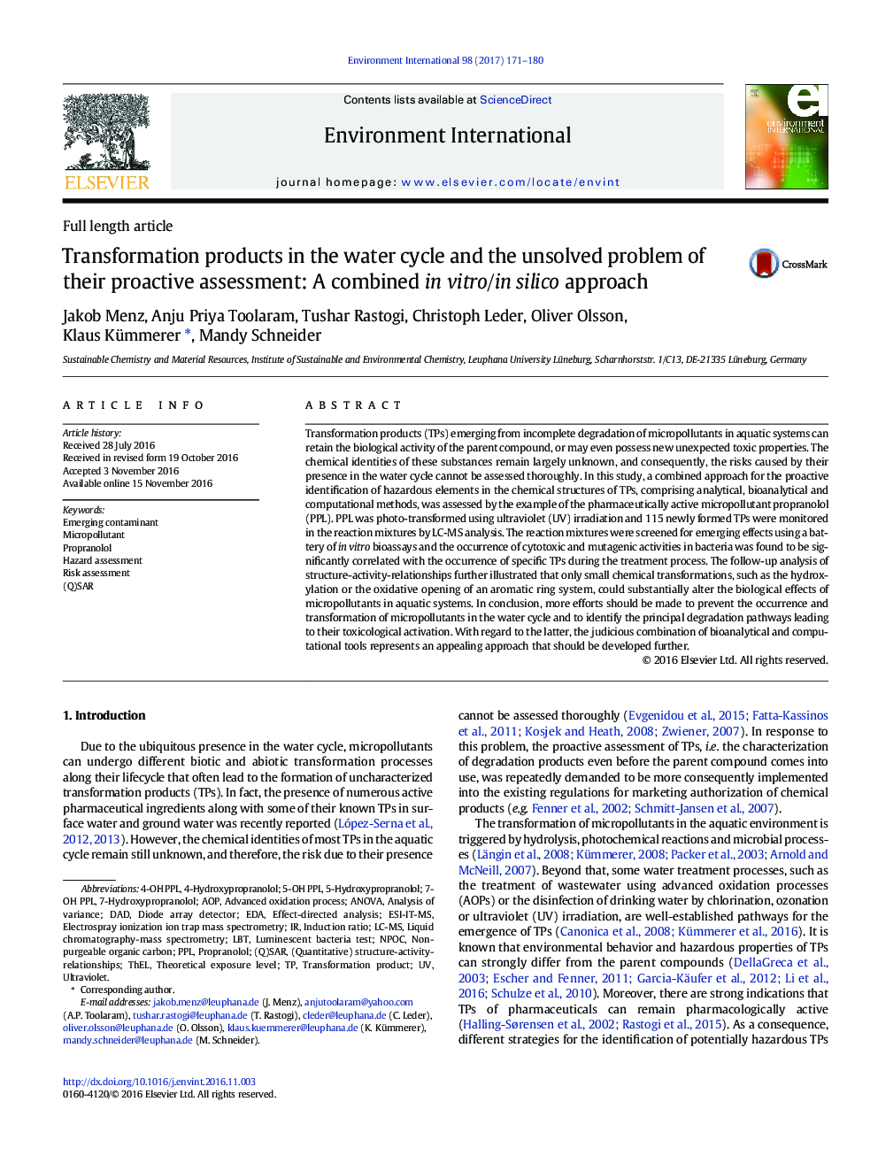 Full length articleTransformation products in the water cycle and the unsolved problem of their proactive assessment: A combined in vitro/in silico approach