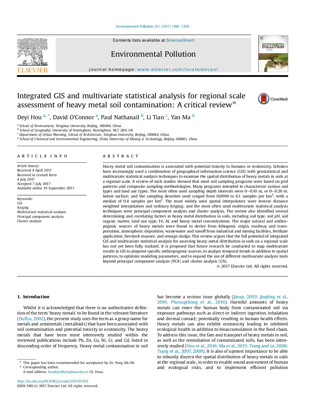 Integrated GIS and multivariate statistical analysis for regional scale assessment of heavy metal soil contamination: A critical review