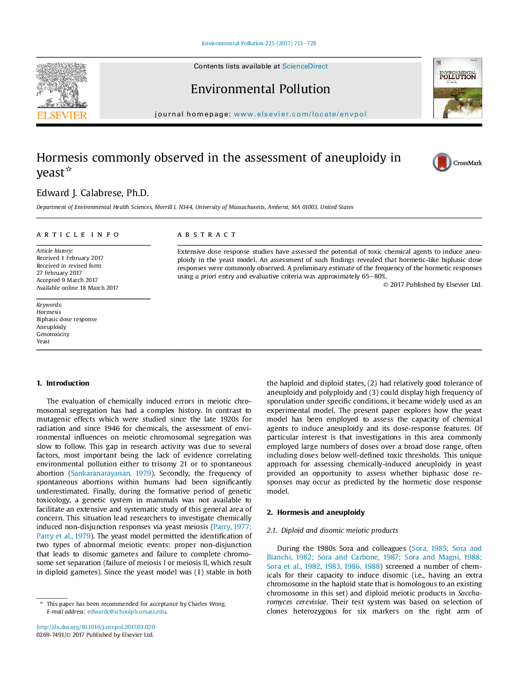 Hormesis commonly observed in the assessment of aneuploidy in yeast