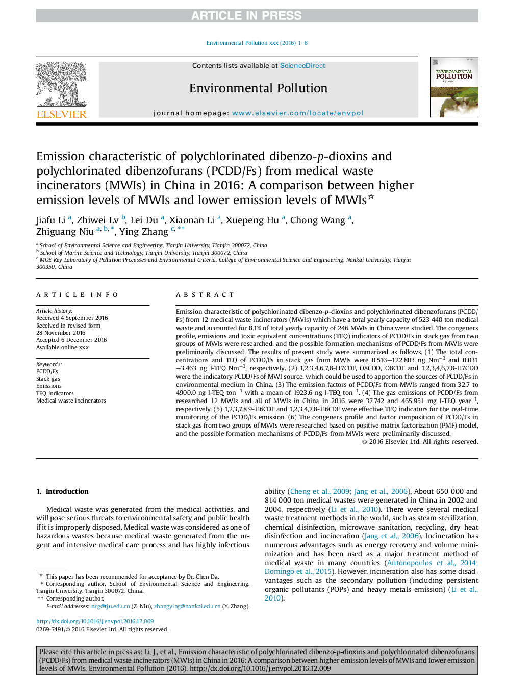 Emission characteristic of polychlorinated dibenzo-p-dioxins and polychlorinated dibenzofurans (PCDD/Fs) from medical waste incinerators (MWIs) in China in 2016: A comparison between higher emission levels of MWIs and lower emission levels of MWIs