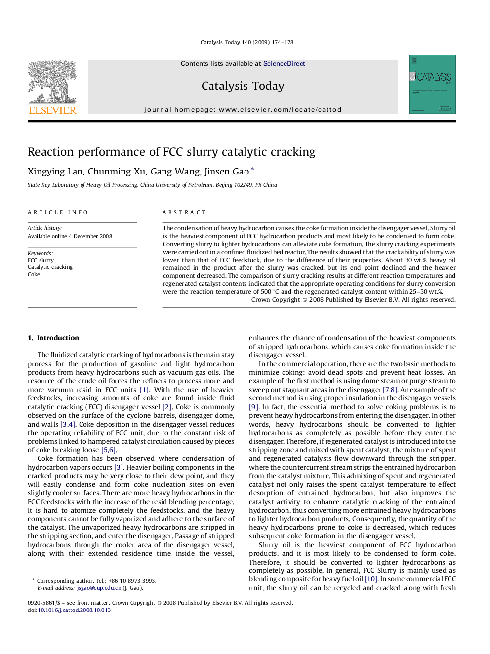 Reaction performance of FCC slurry catalytic cracking