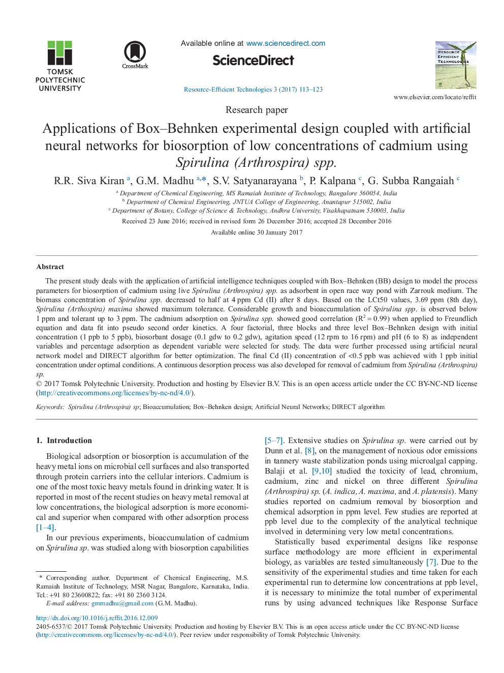 Research paperApplications of Box-Behnken experimental design coupled with artificial neural networks for biosorption of low concentrations of cadmium using Spirulina (Arthrospira) spp.