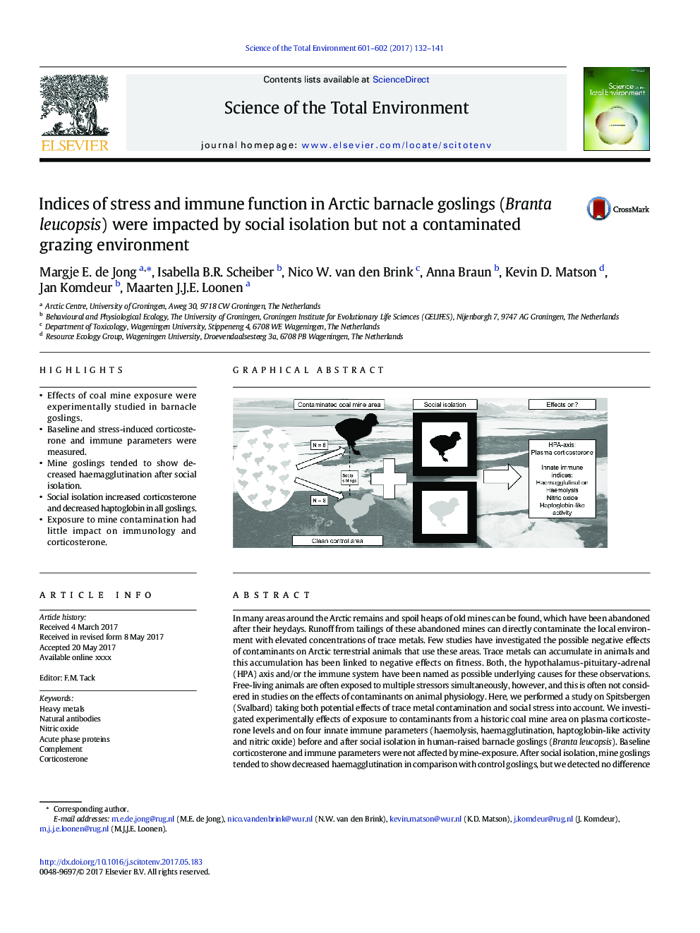 Indices of stress and immune function in Arctic barnacle goslings (Branta leucopsis) were impacted by social isolation but not a contaminated grazing environment