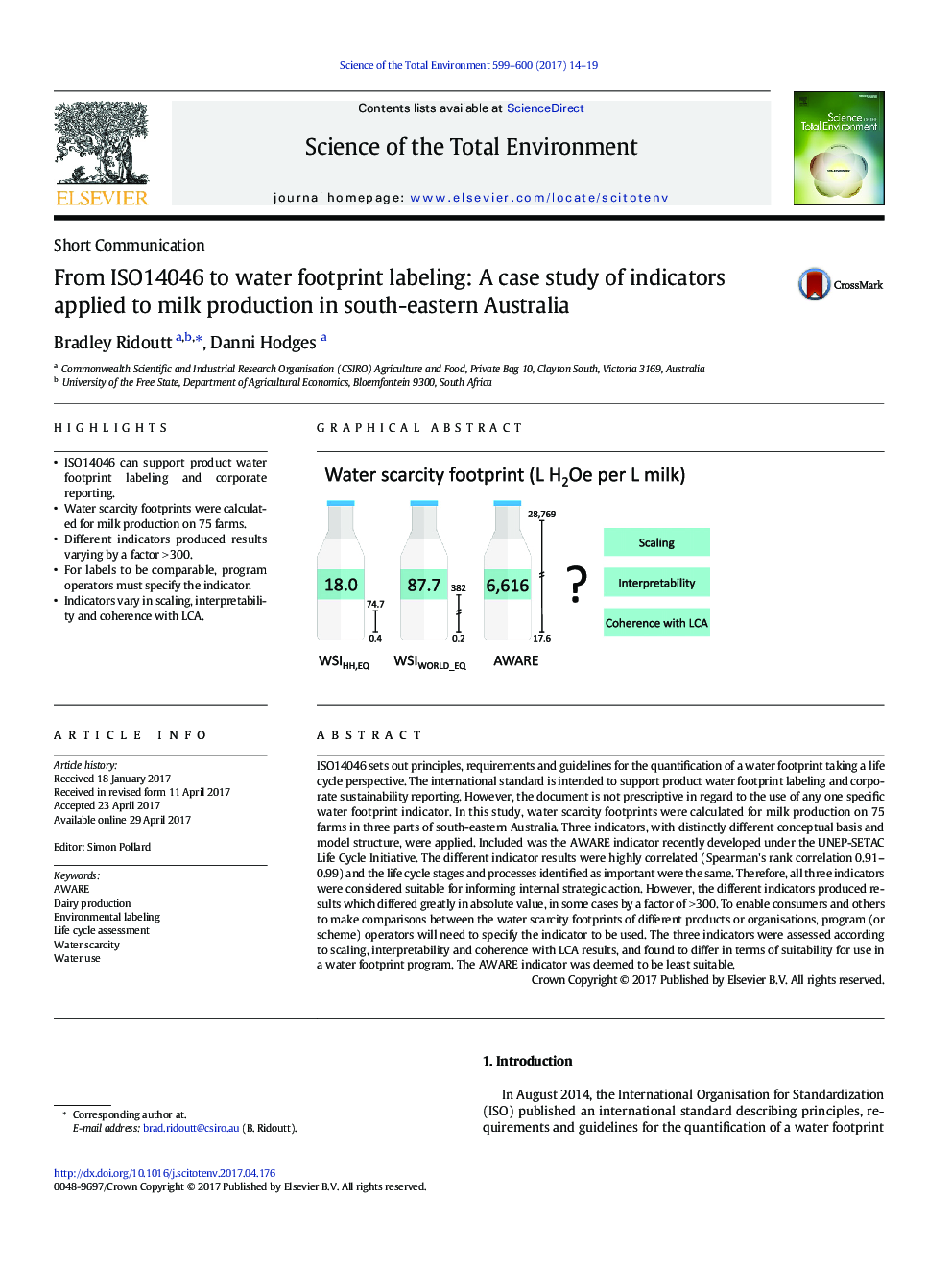 Short CommunicationFrom ISO14046 to water footprint labeling: A case study of indicators applied to milk production in south-eastern Australia