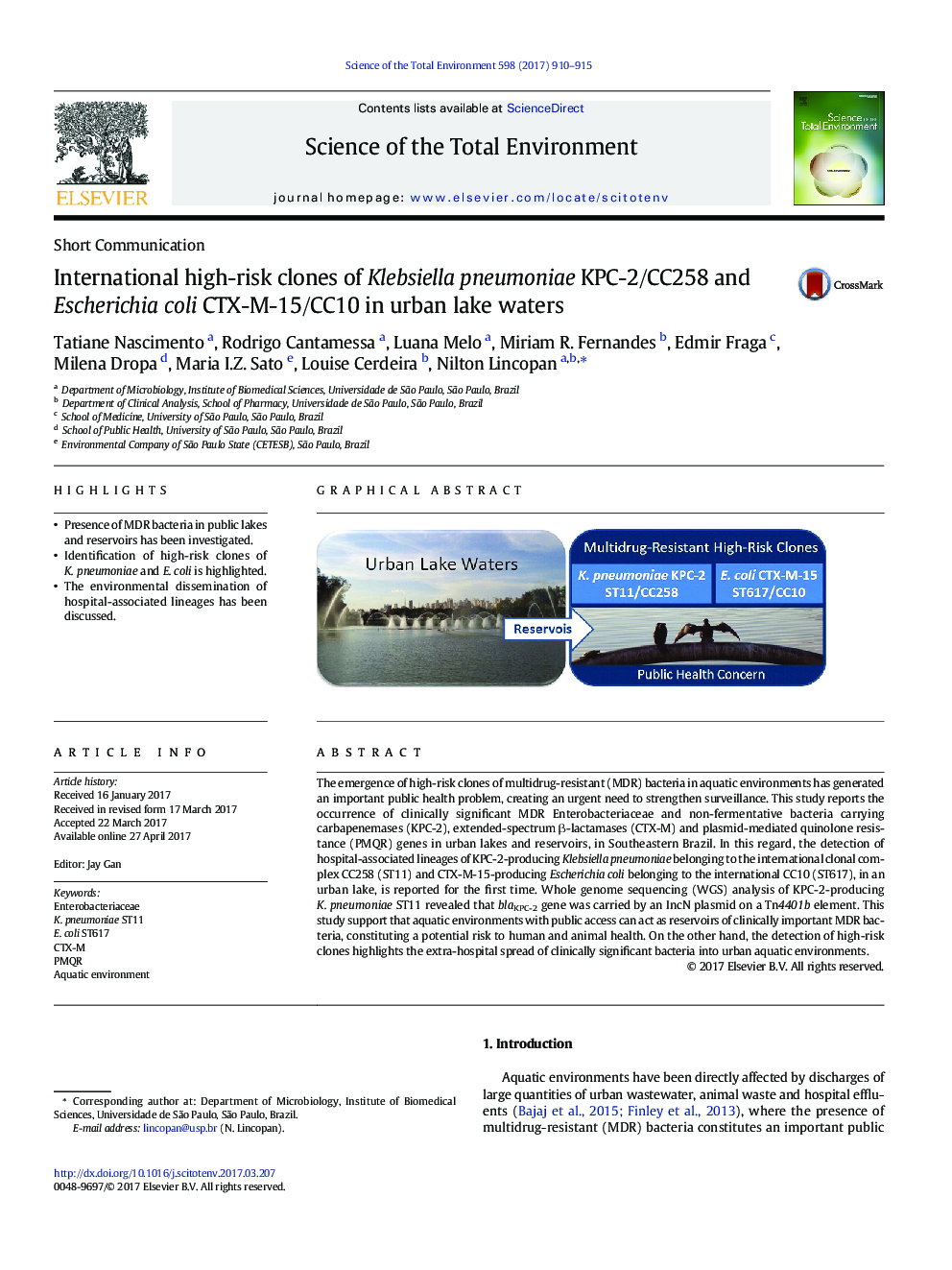 Short CommunicationInternational high-risk clones of Klebsiella pneumoniae KPC-2/CC258 and Escherichia coli CTX-M-15/CC10 in urban lake waters