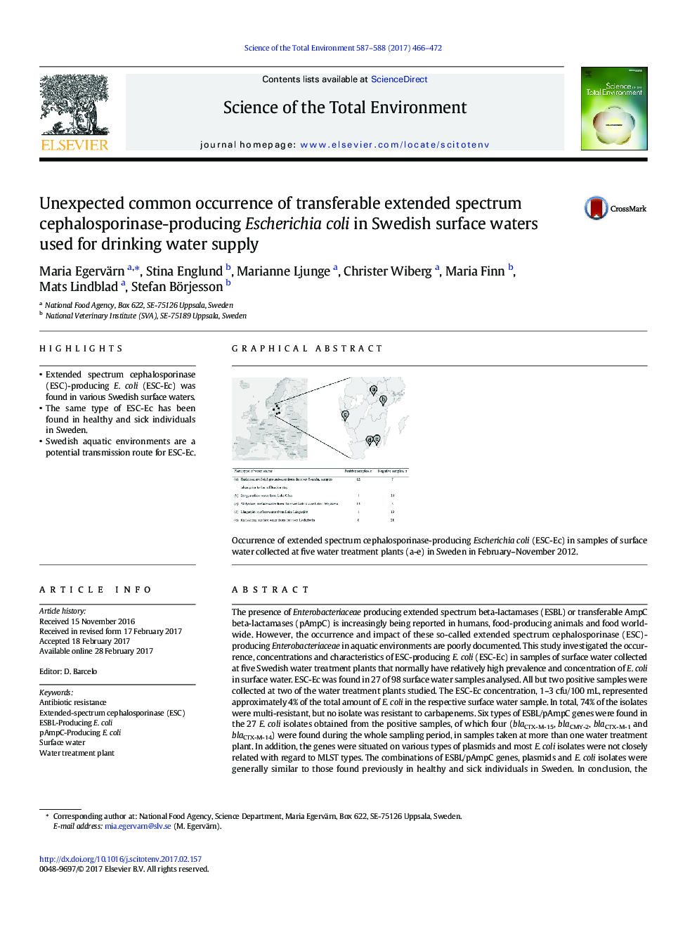Unexpected common occurrence of transferable extended spectrum cephalosporinase-producing Escherichia coli in Swedish surface waters used for drinking water supply