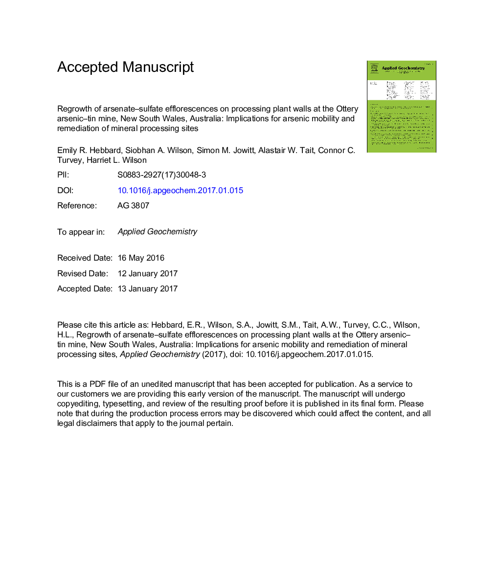 Regrowth of arsenate-sulfate efflorescences on processing plant walls at the Ottery arsenic-tin mine, New South Wales, Australia: Implications for arsenic mobility and remediation of mineral processing sites