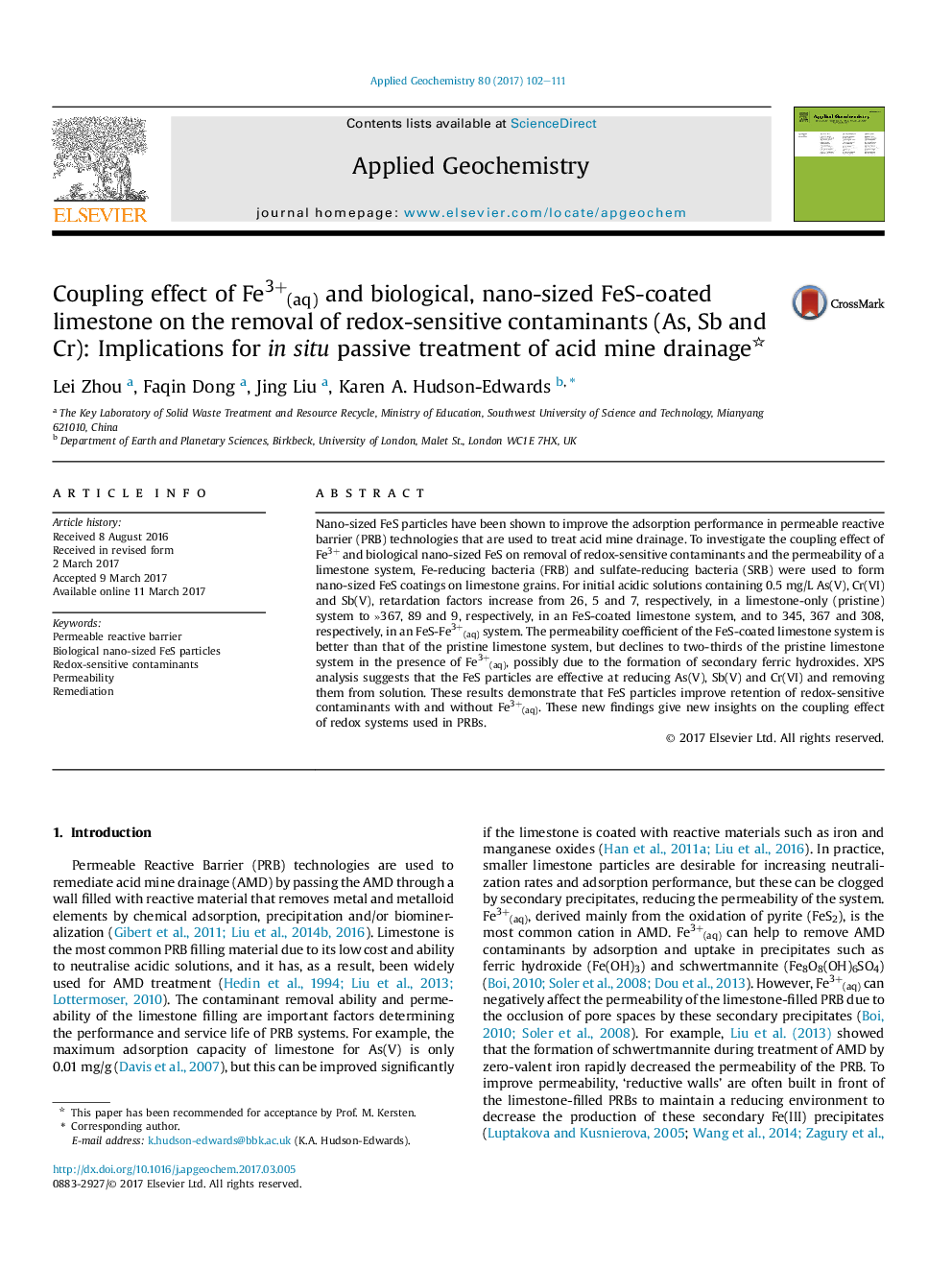 Coupling effect of Fe3+(aq) and biological, nano-sized FeS-coated limestone on the removal of redox-sensitive contaminants (As, Sb and Cr): Implications for in situ passive treatment of acid mine drainage