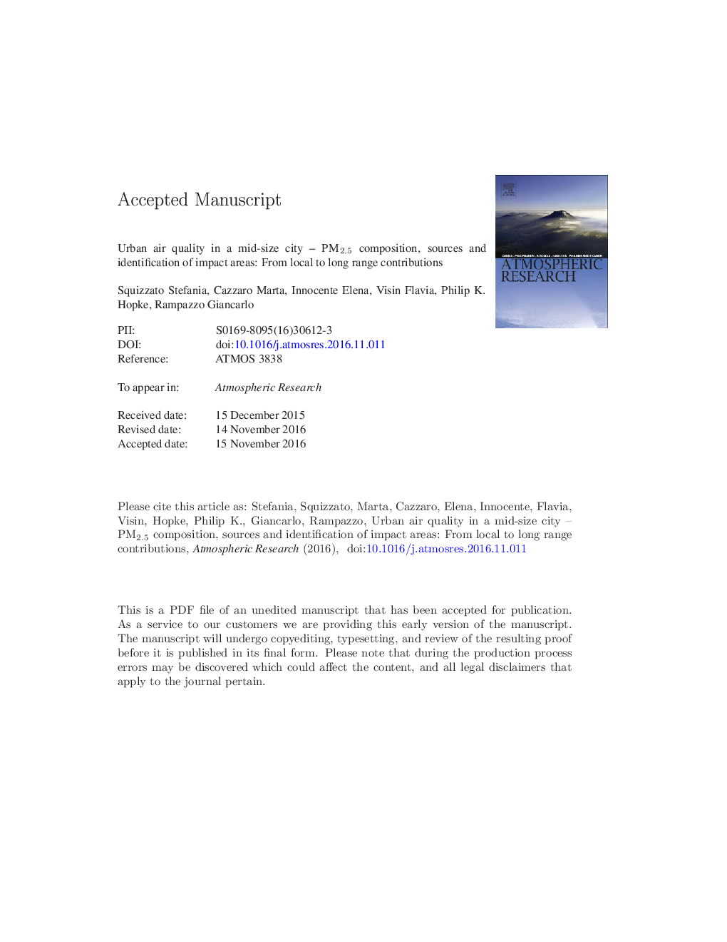 Urban air quality in a mid-size city - PM2.5 composition, sources and identification of impact areas: From local to long range contributions