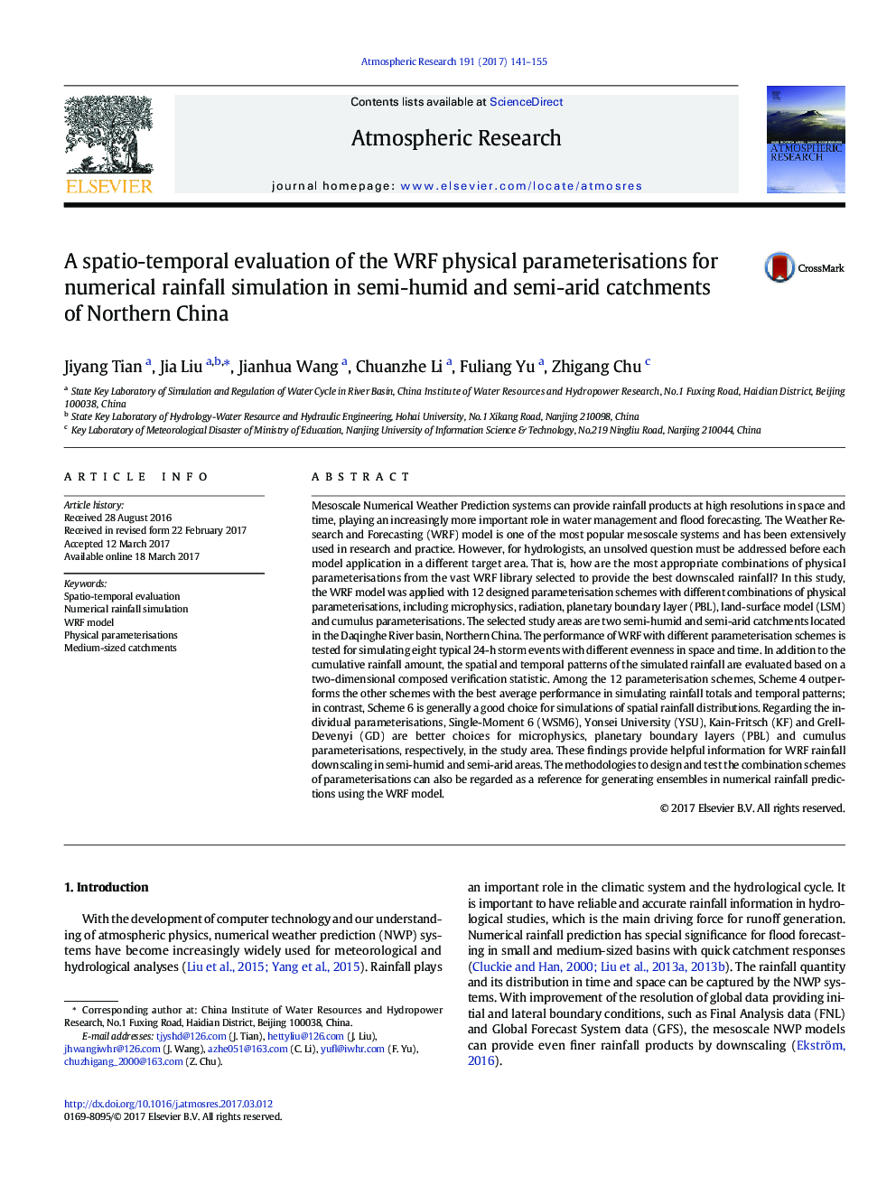 A spatio-temporal evaluation of the WRF physical parameterisations for numerical rainfall simulation in semi-humid and semi-arid catchments of Northern China