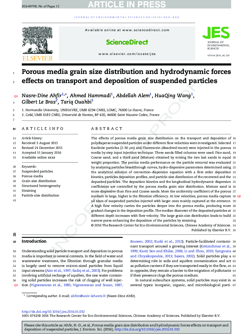 Porous media grain size distribution and hydrodynamic forces effects on transport and deposition of suspended particles