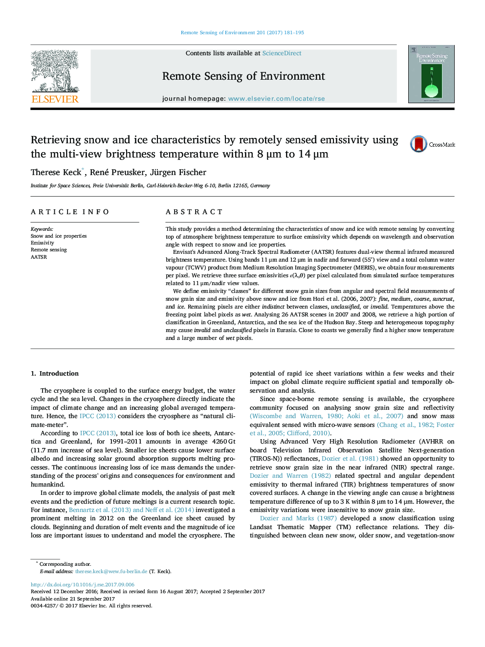 Retrieving snow and ice characteristics by remotely sensed emissivity using the multi-view brightness temperature within 8Â Î¼m to 14Â Î¼m