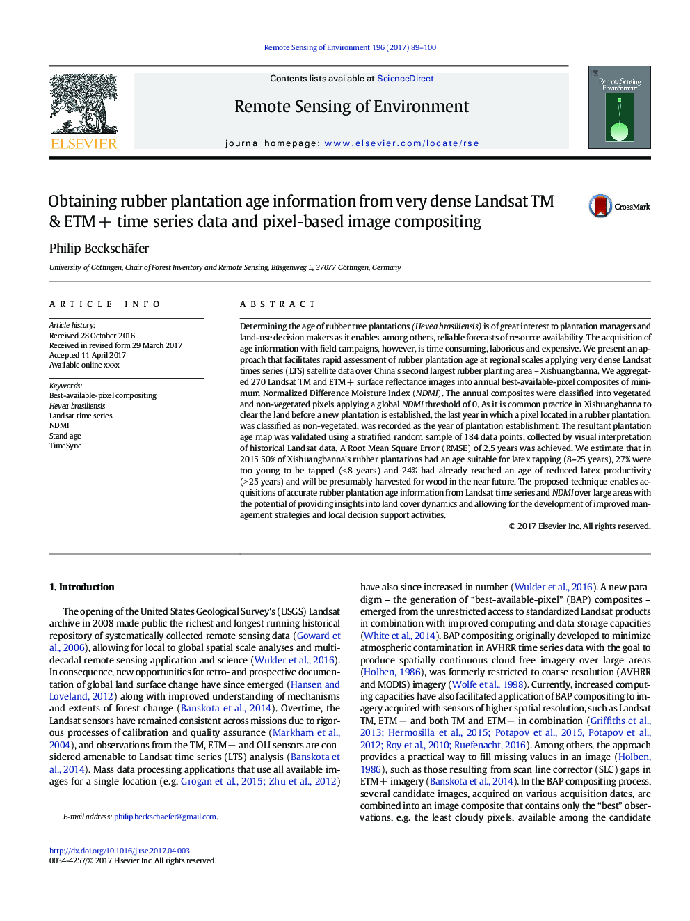 Obtaining rubber plantation age information from very dense Landsat TM & ETMÂ + time series data and pixel-based image compositing