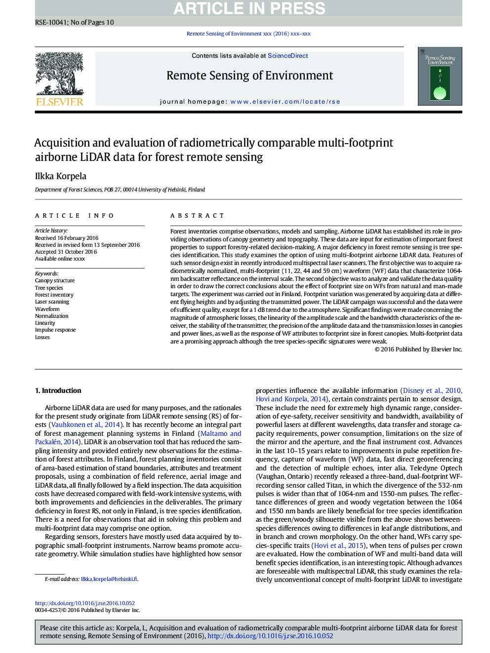 Acquisition and evaluation of radiometrically comparable multi-footprint airborne LiDAR data for forest remote sensing