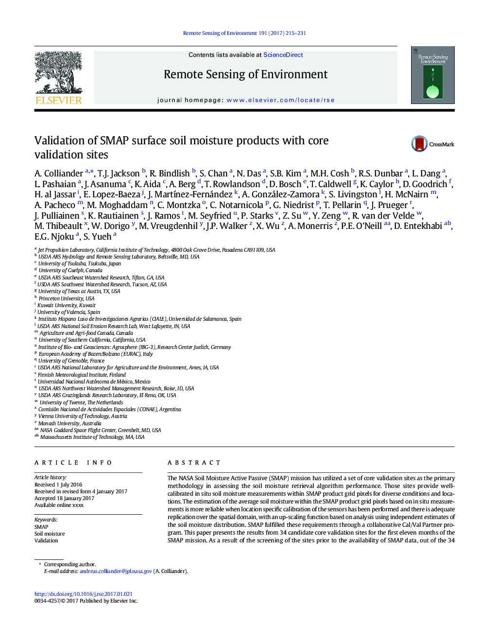 Validation of SMAP surface soil moisture products with core validation sites