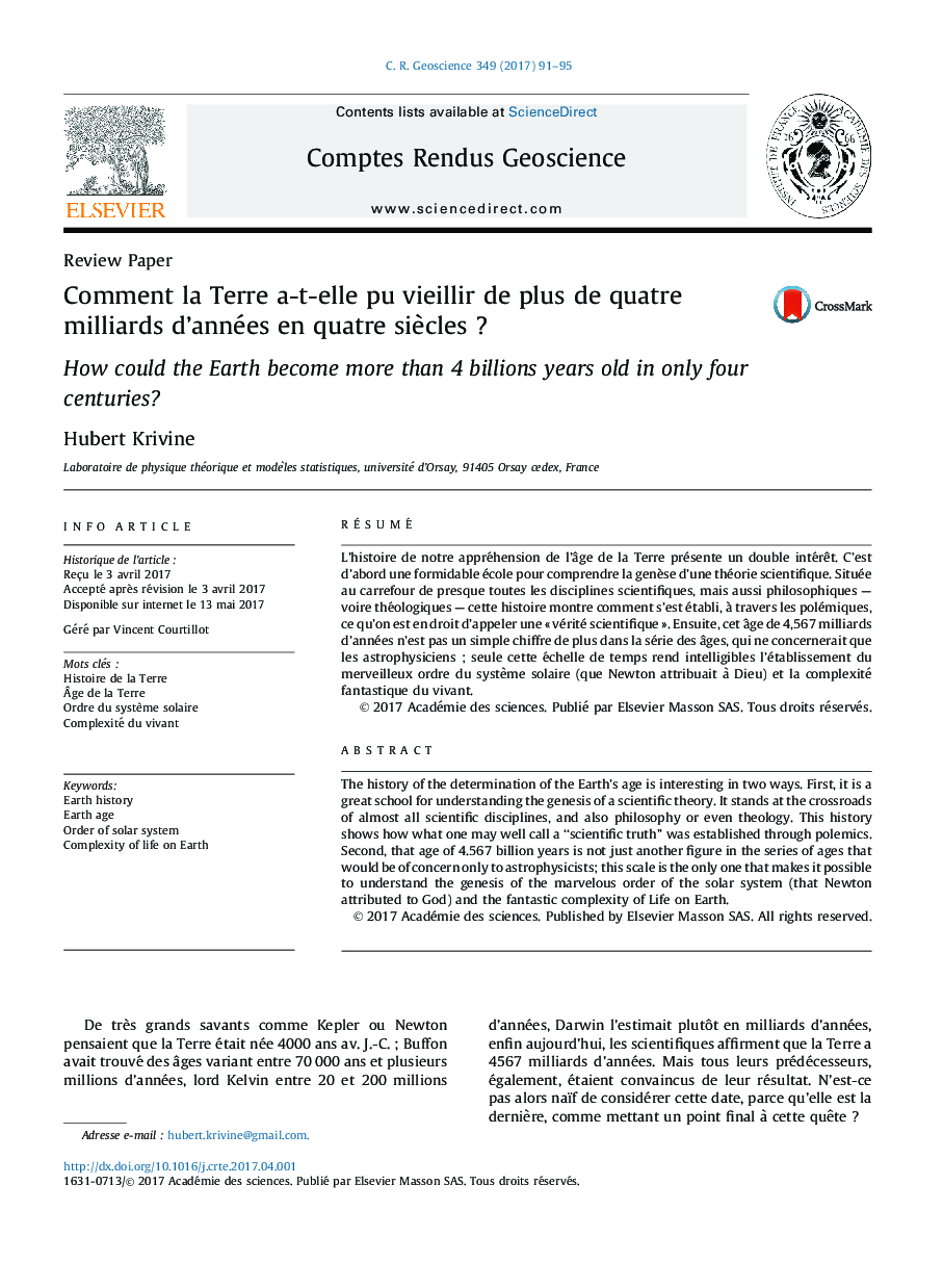 Review PaperComment la Terre a-t-elle pu vieillir de plus de quatre milliards d'années en quatre siÃ¨clesÂ ?How could the Earth become more than 4Â billions years old in only four centuries?