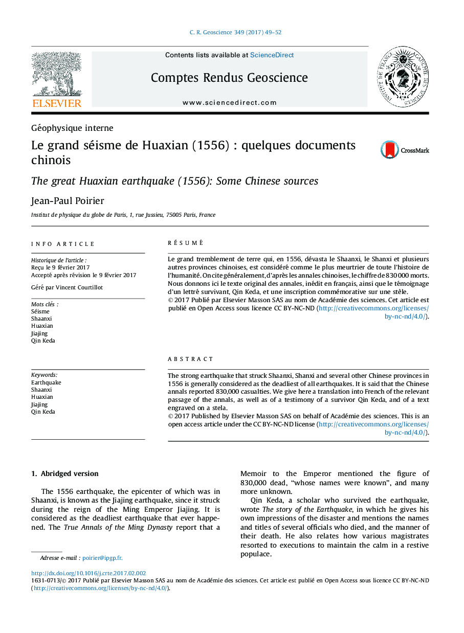 Géophysique interneLe grand séisme de Huaxian (1556)Â : quelques documents chinoisThe great Huaxian earthquake (1556): Some Chinese sources