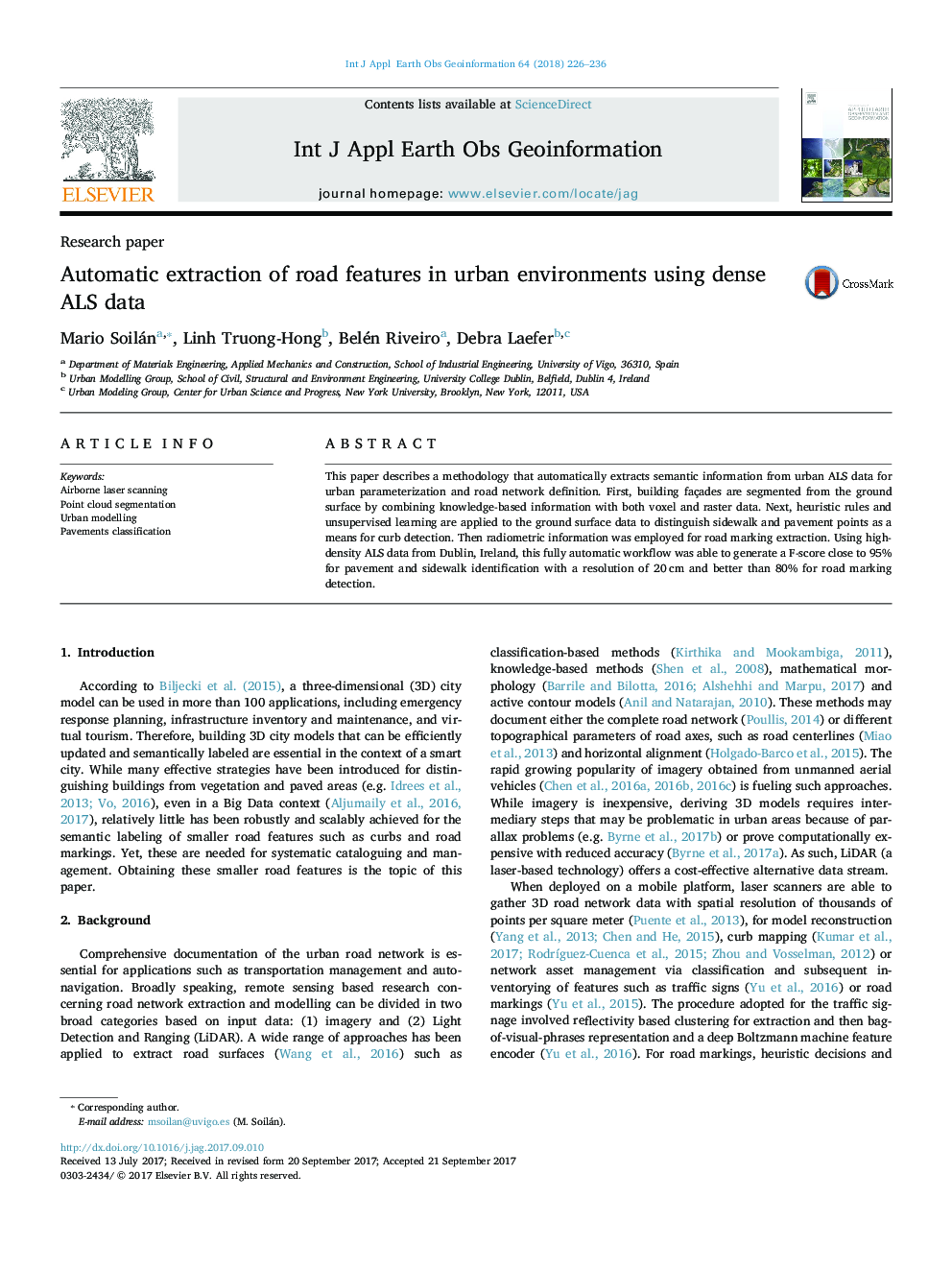 Automatic extraction of road features in urban environments using dense ALS data