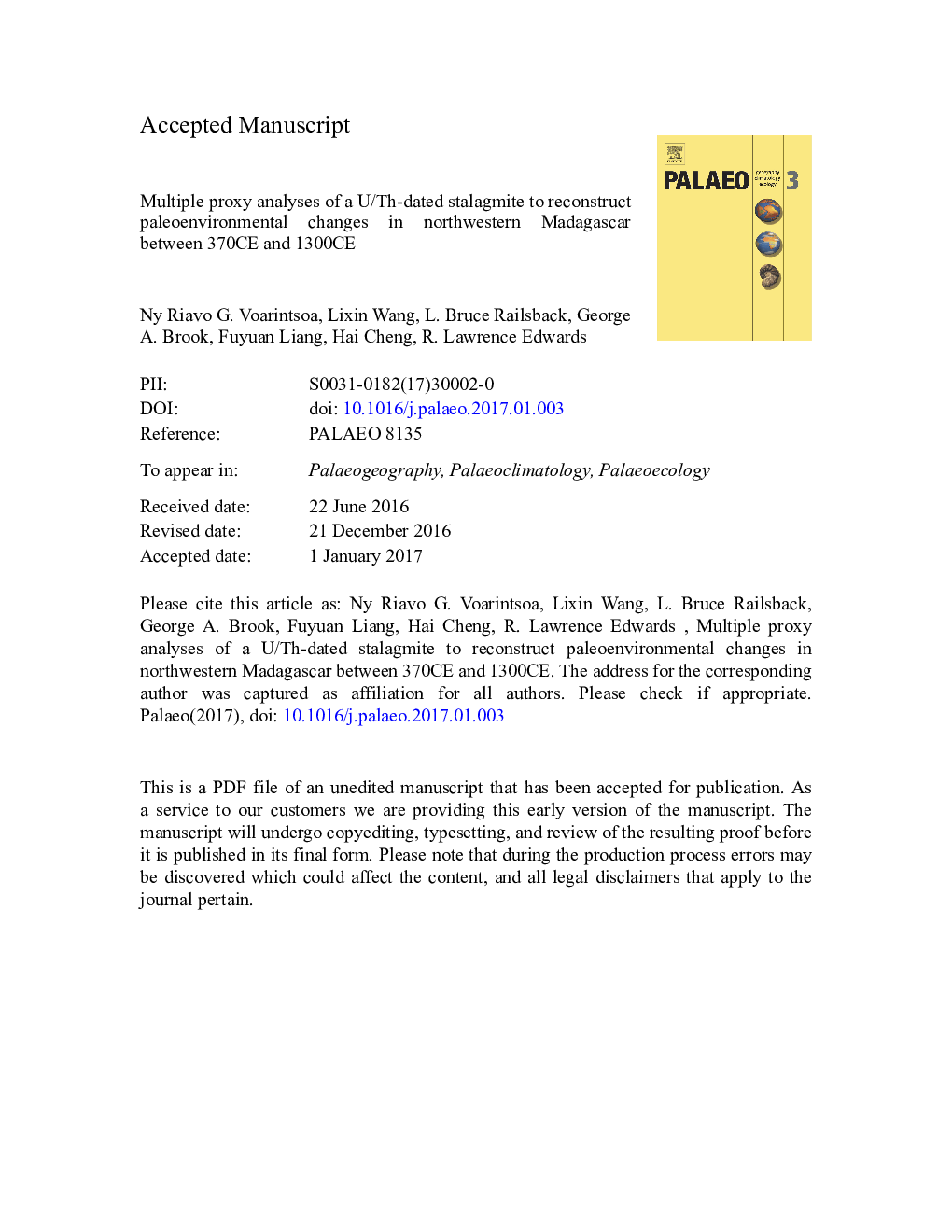 Multiple proxy analyses of a U/Th-dated stalagmite to reconstruct paleoenvironmental changes in northwestern Madagascar between 370Â CE and 1300Â CE