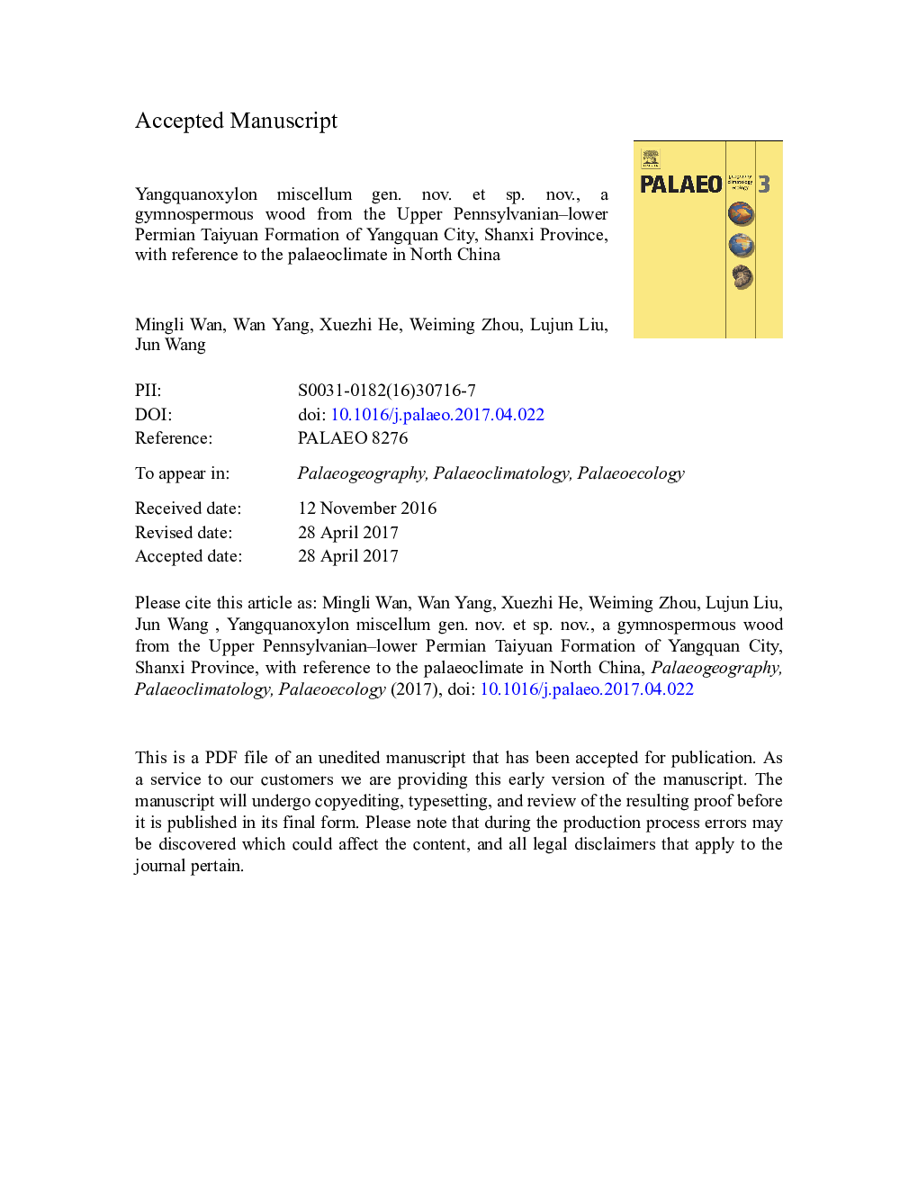 Yangquanoxylon miscellum gen. nov. et sp. nov., a gymnospermous wood from the Upper Pennsylvanian-lower Permian Taiyuan Formation of Yangquan City, Shanxi Province, with reference to the palaeoclimate in North China