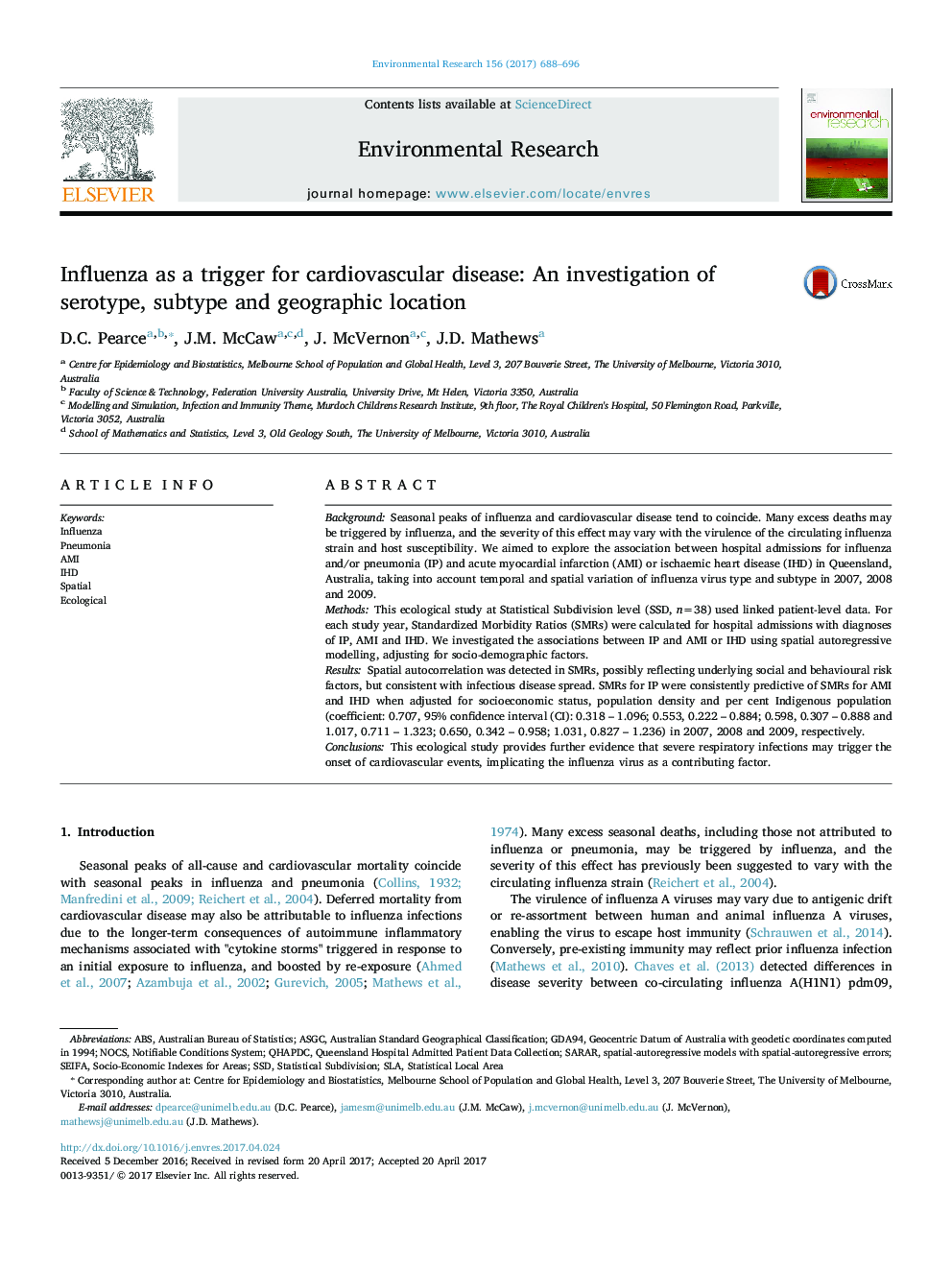 Influenza as a trigger for cardiovascular disease: An investigation of serotype, subtype and geographic location