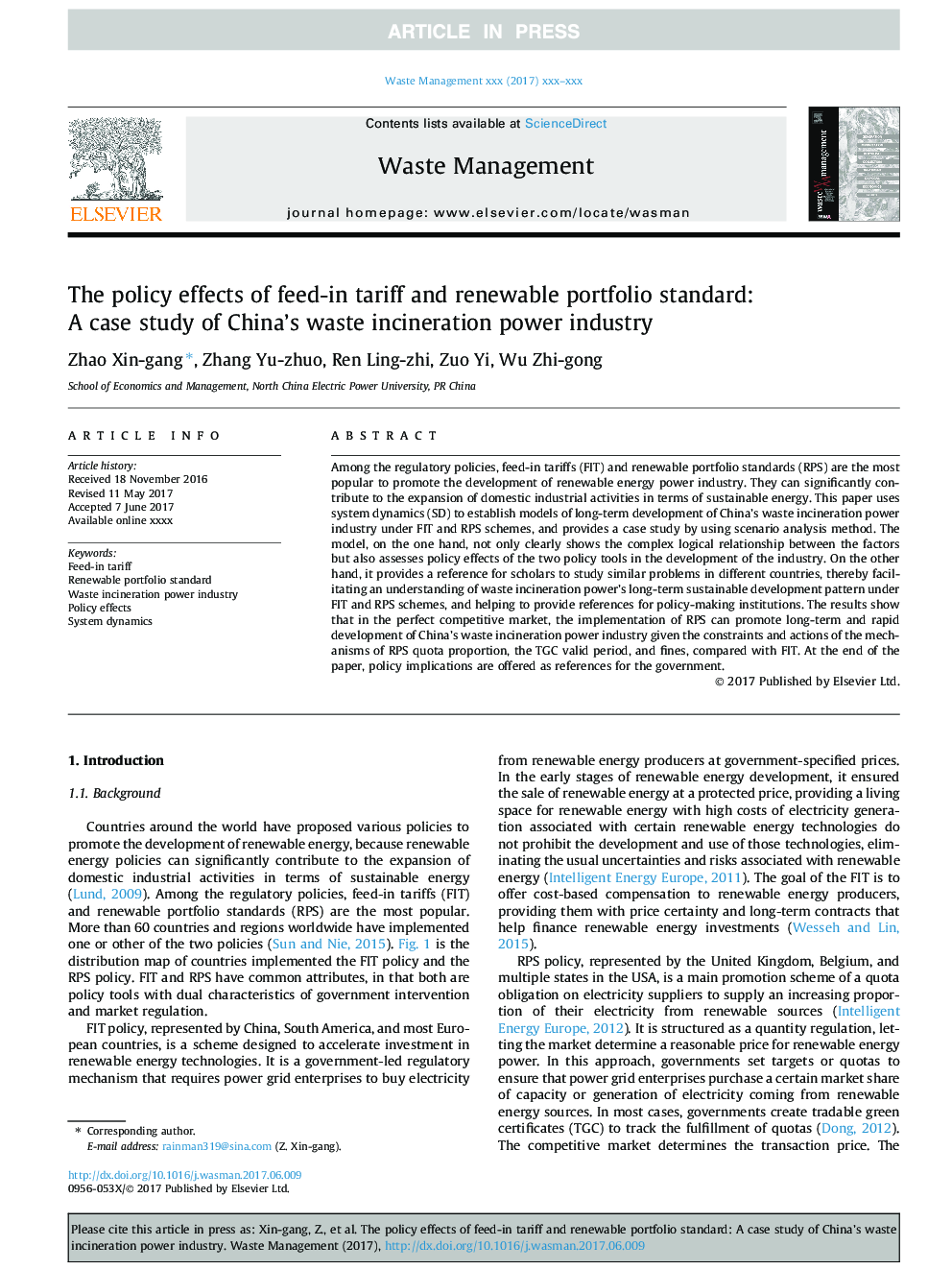 The policy effects of feed-in tariff and renewable portfolio standard: A case study of China's waste incineration power industry