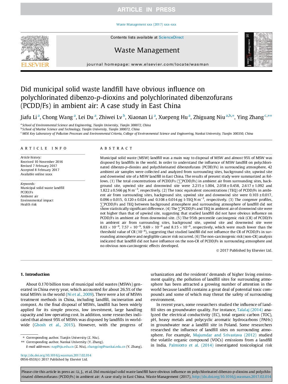 Did municipal solid waste landfill have obvious influence on polychlorinated dibenzo-p-dioxins and polychlorinated dibenzofurans (PCDD/Fs) in ambient air: A case study in East China