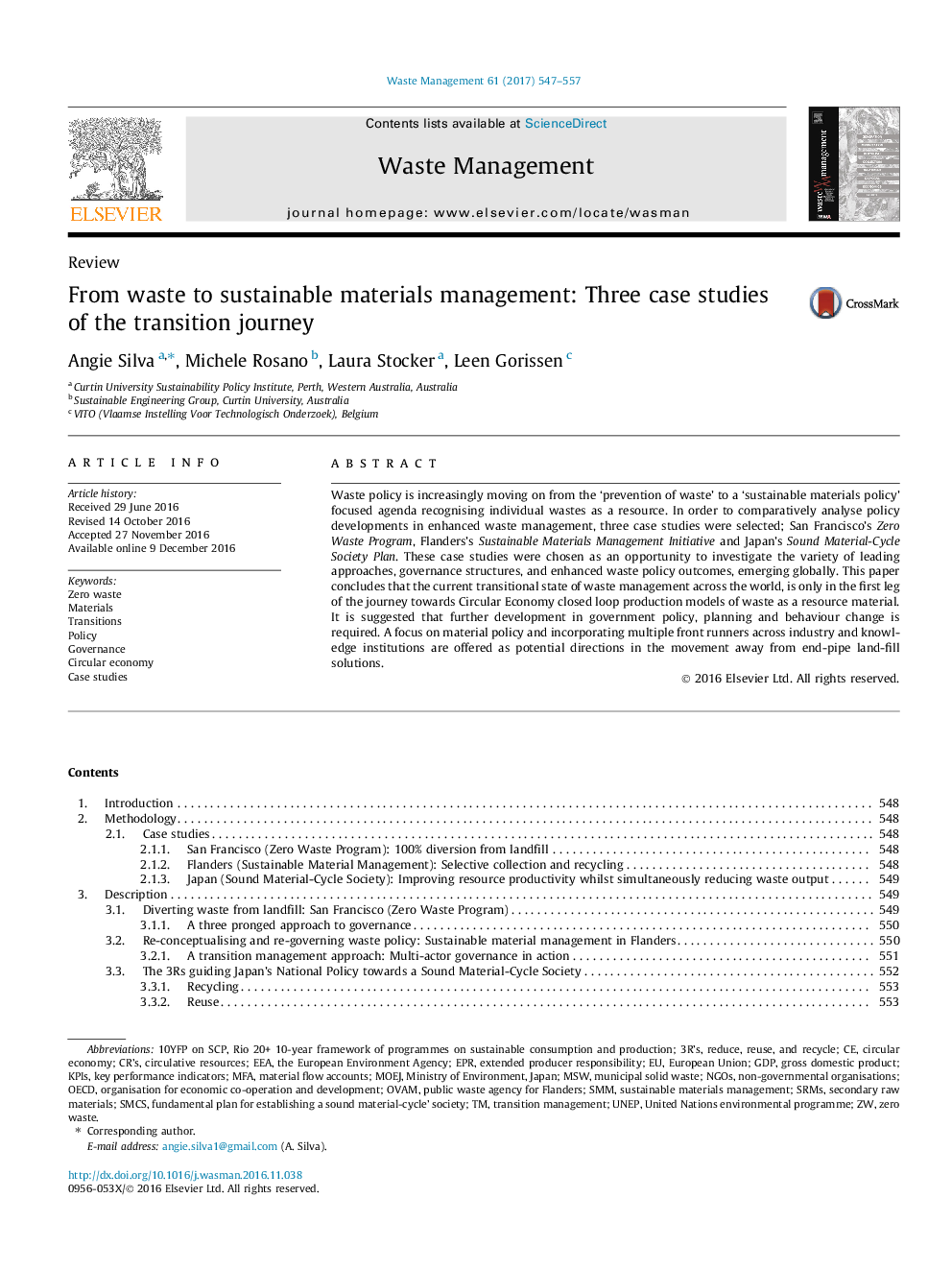 From waste to sustainable materials management: Three case studies of the transition journey