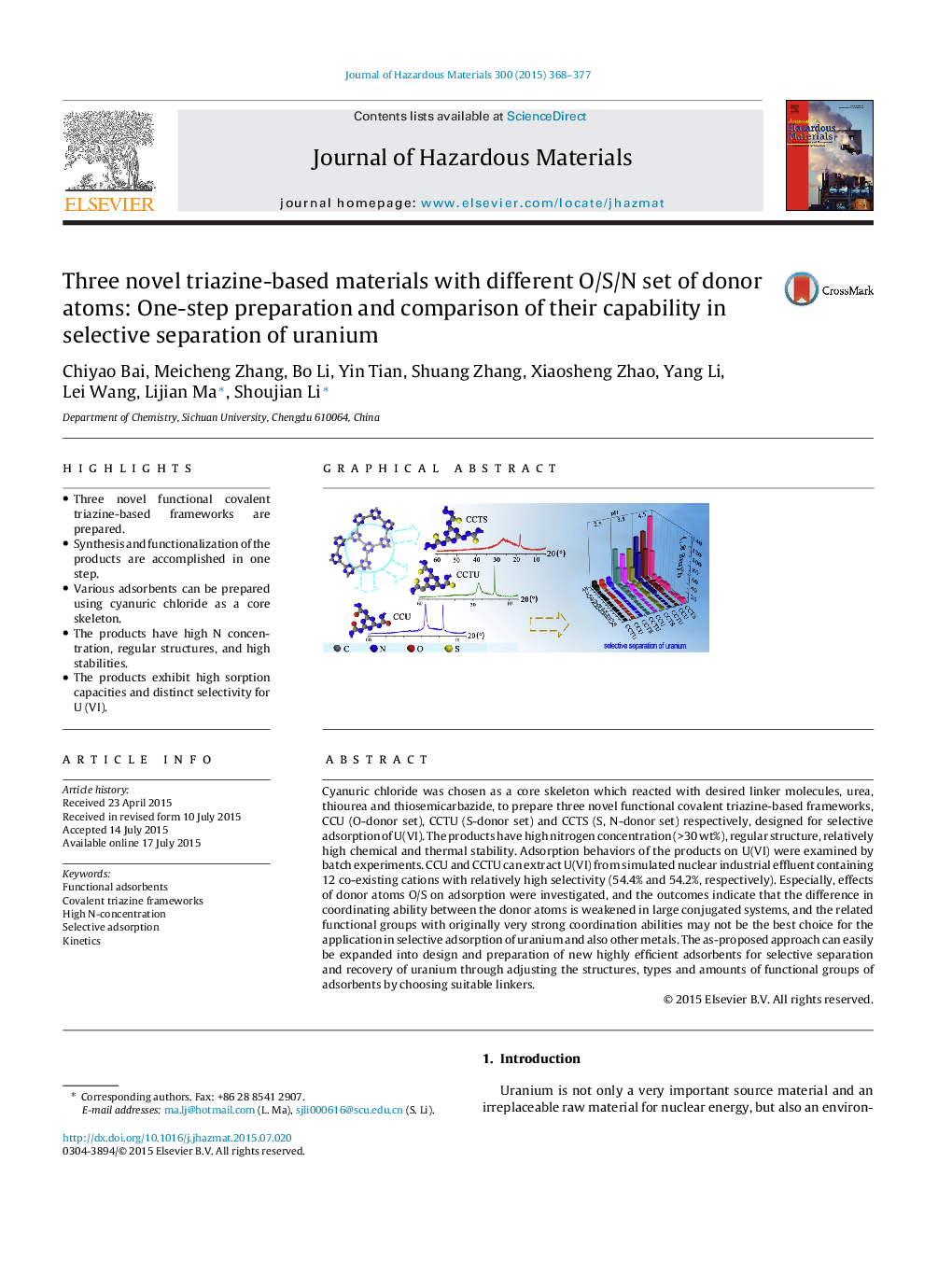 Three novel triazine-based materials with different O/S/N set of donor atoms: One-step preparation and comparison of their capability in selective separation of uranium