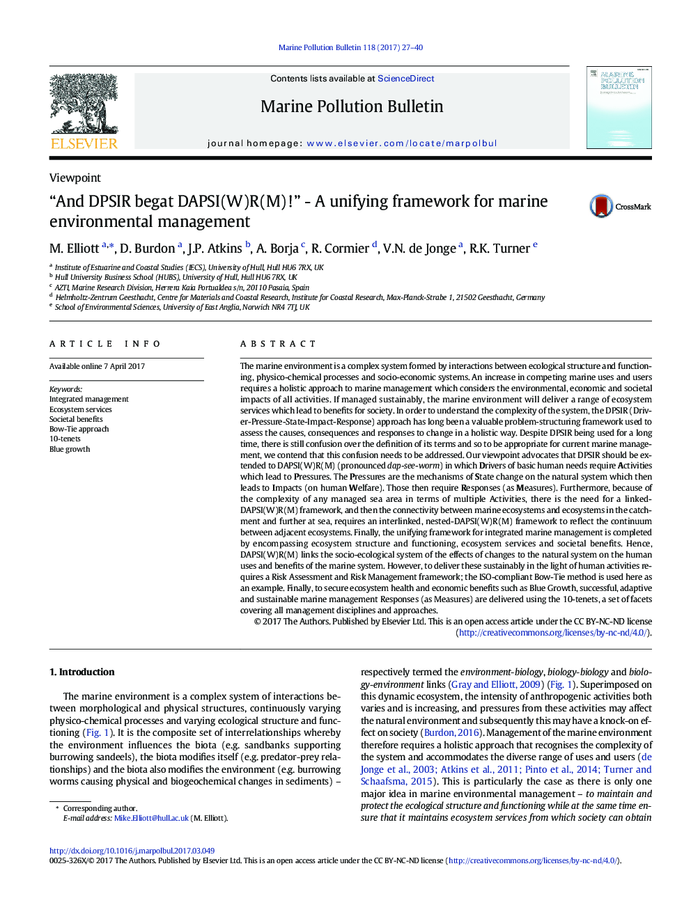 “And DPSIR begat DAPSI(W)R(M)!” - A unifying framework for marine environmental management