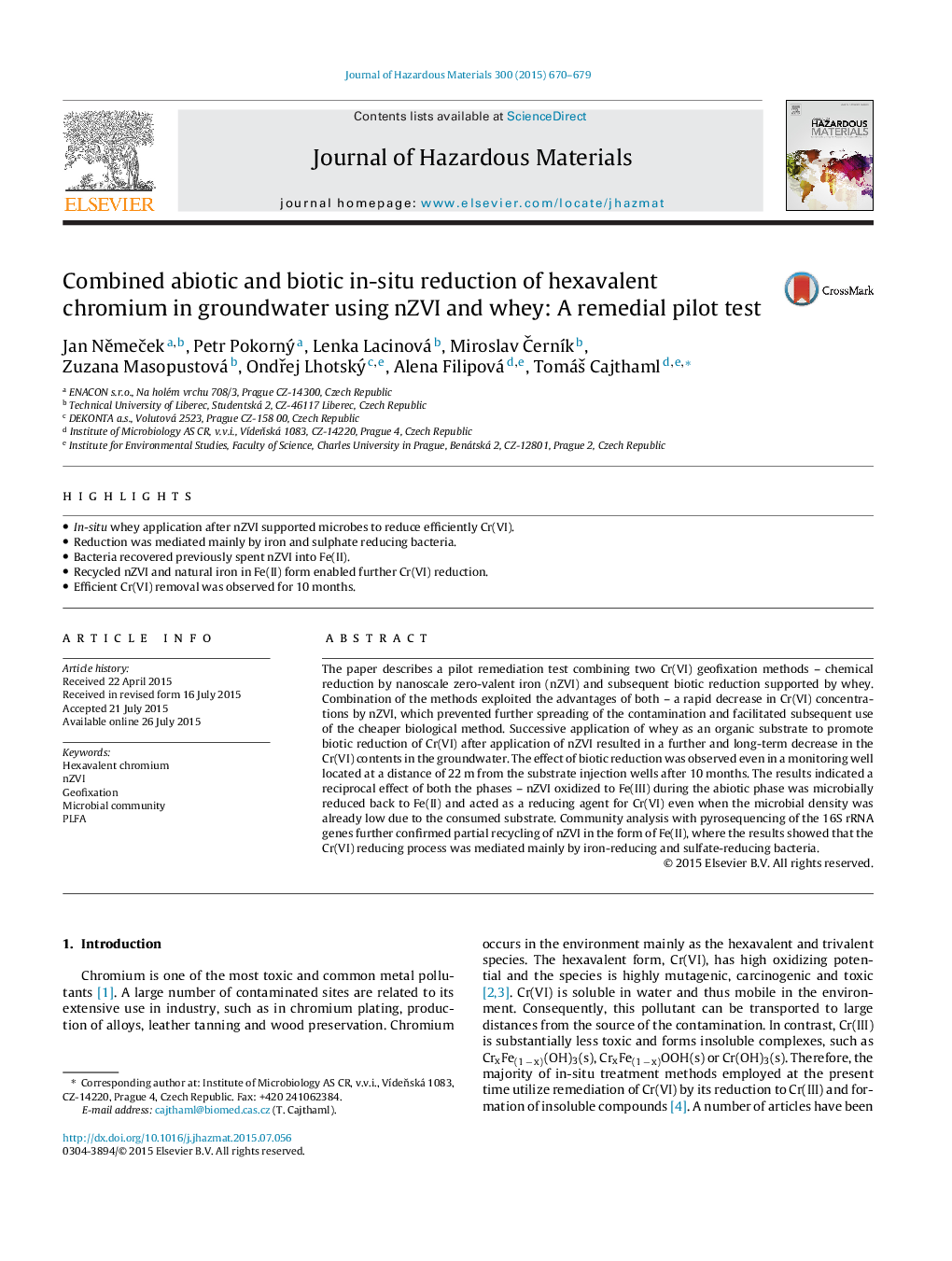 Combined abiotic and biotic in-situ reduction of hexavalent chromium in groundwater using nZVI and whey: A remedial pilot test