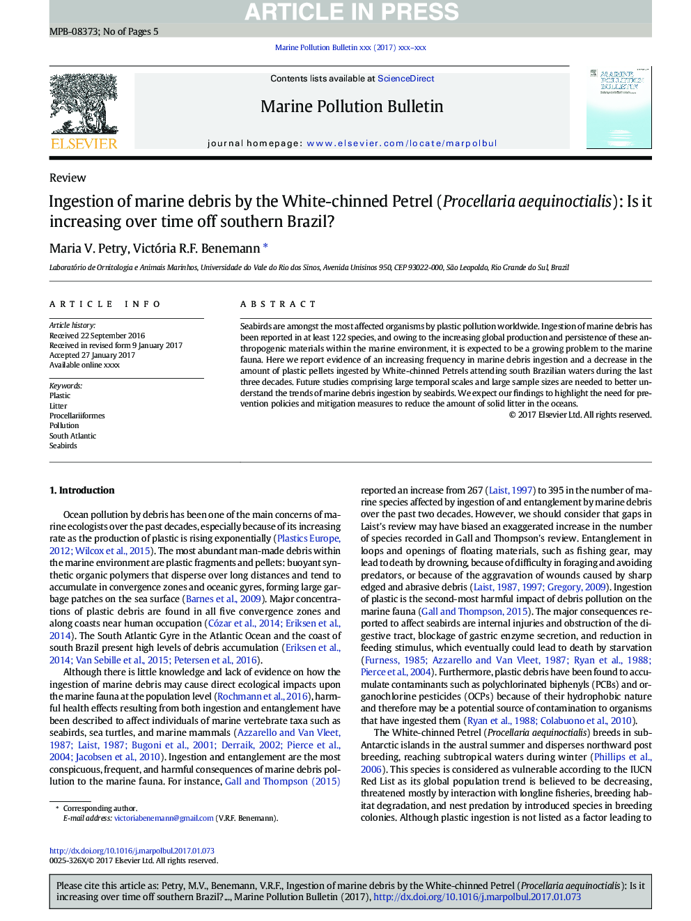 Ingestion of marine debris by the White-chinned Petrel (Procellaria aequinoctialis): Is it increasing over time off southern Brazil?