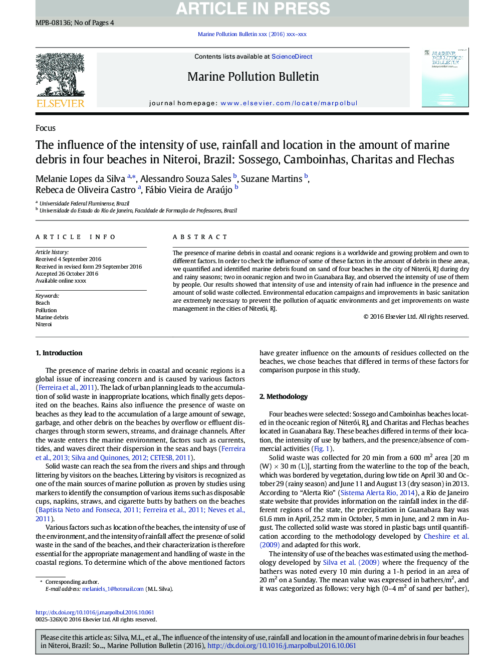 The influence of the intensity of use, rainfall and location in the amount of marine debris in four beaches in Niteroi, Brazil: Sossego, Camboinhas, Charitas and Flechas