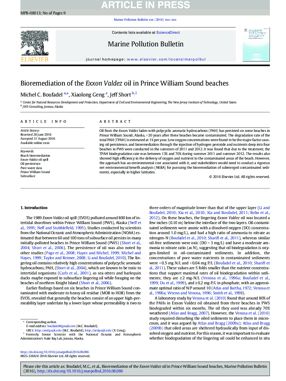 Bioremediation of the Exxon Valdez oil in Prince William Sound beaches