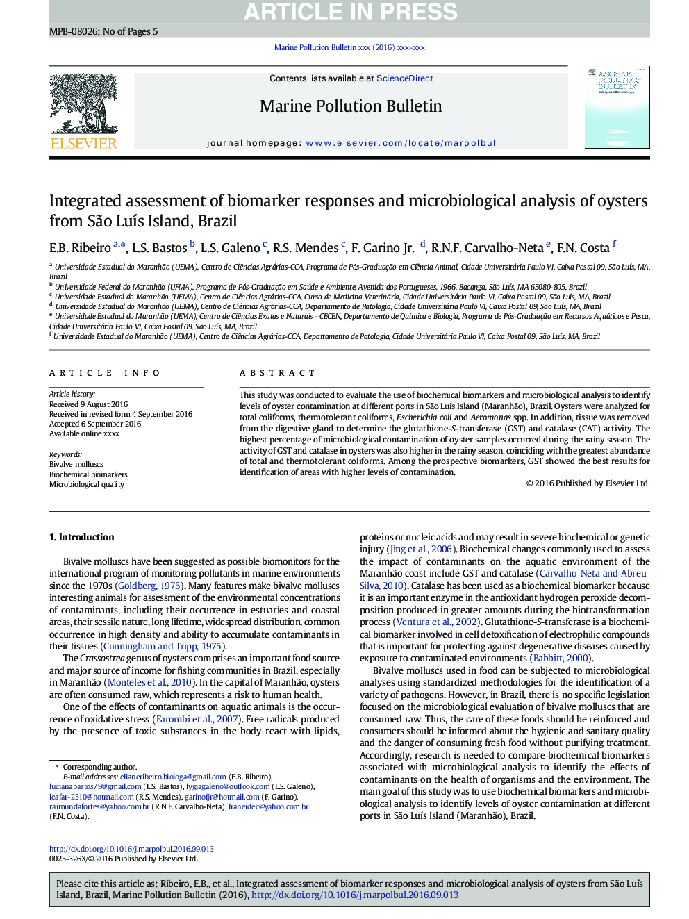 Integrated assessment of biomarker responses and microbiological analysis of oysters from SÃ£o LuÃ­s Island, Brazil