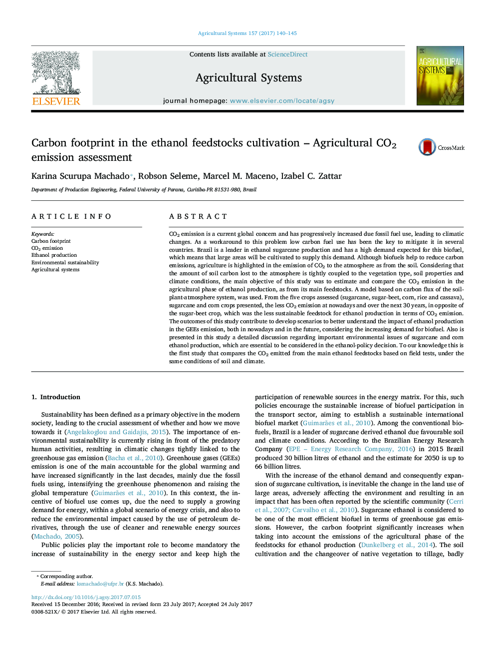 Carbon footprint in the ethanol feedstocks cultivation - Agricultural CO2 emission assessment