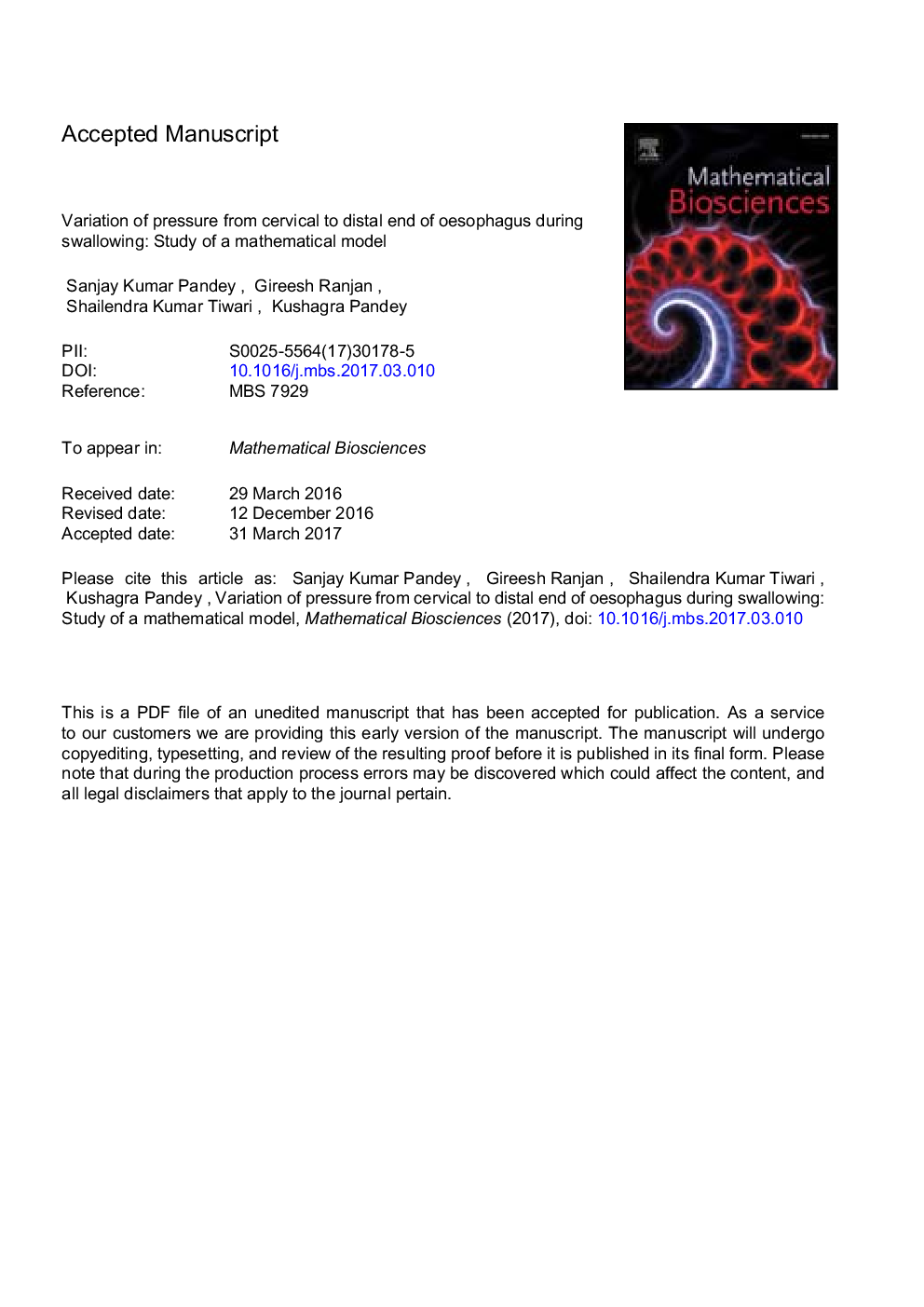 Variation of pressure from cervical to distal end of oesophagus during swallowing: Study of a mathematical model