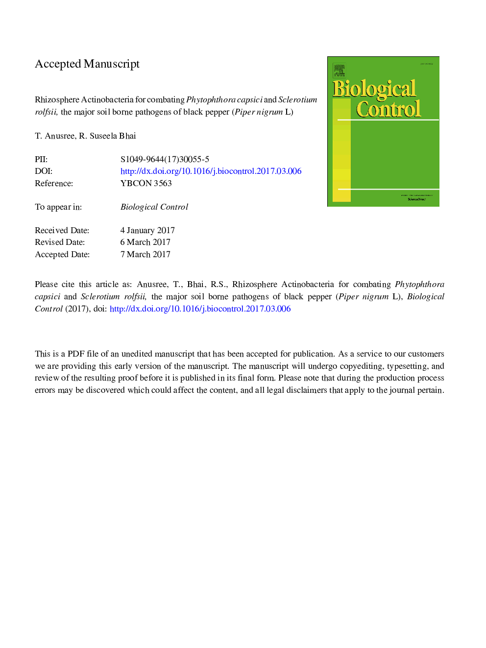 Rhizosphere actinobacteria for combating Phytophthora capsici and Sclerotium rolfsii, the major soil borne pathogens of black pepper (Piper nigrum L.)